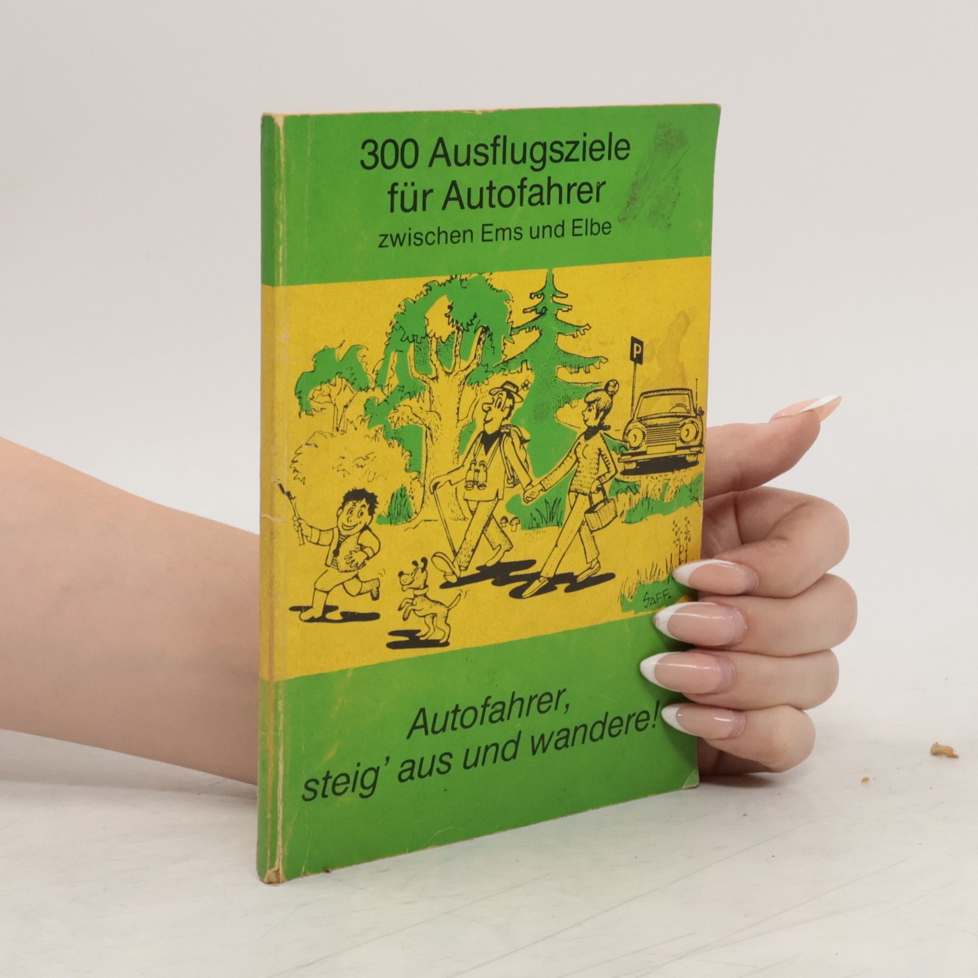 Autores varios 300 Ausflugsziele für Autofahrer