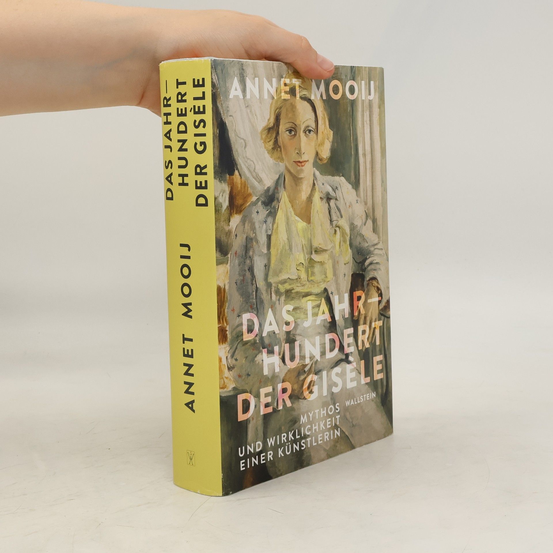 Annet Mooij Das Jahrhundert der Gisèle