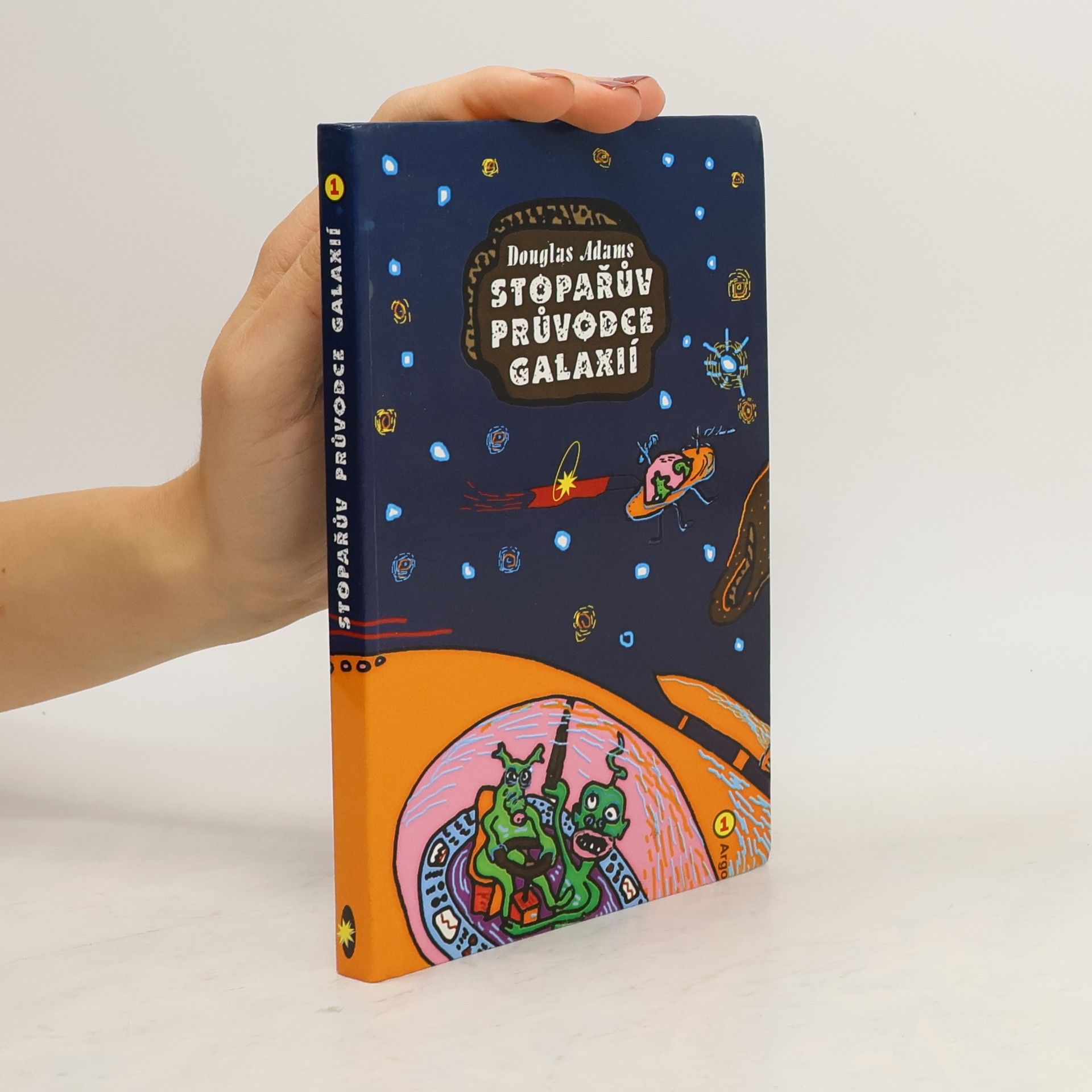 Douglas Adams Stopařův průvodce Galaxií