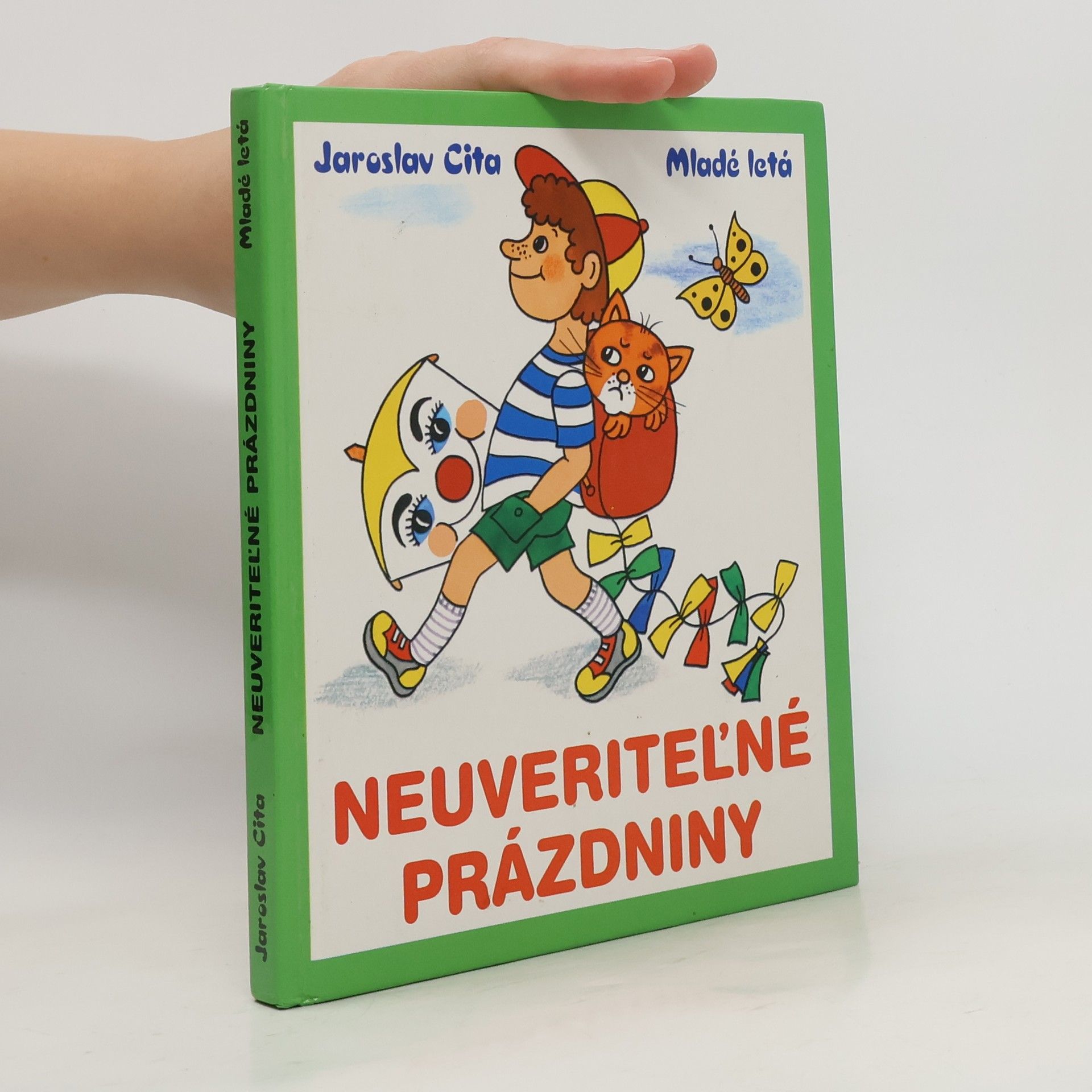 Jaroslav Cita Neuveriteľné prázdniny