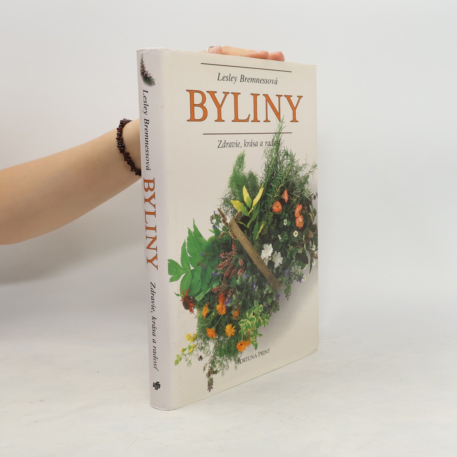 Lesley Bremness Byliny. Zdravie, krása a radosť