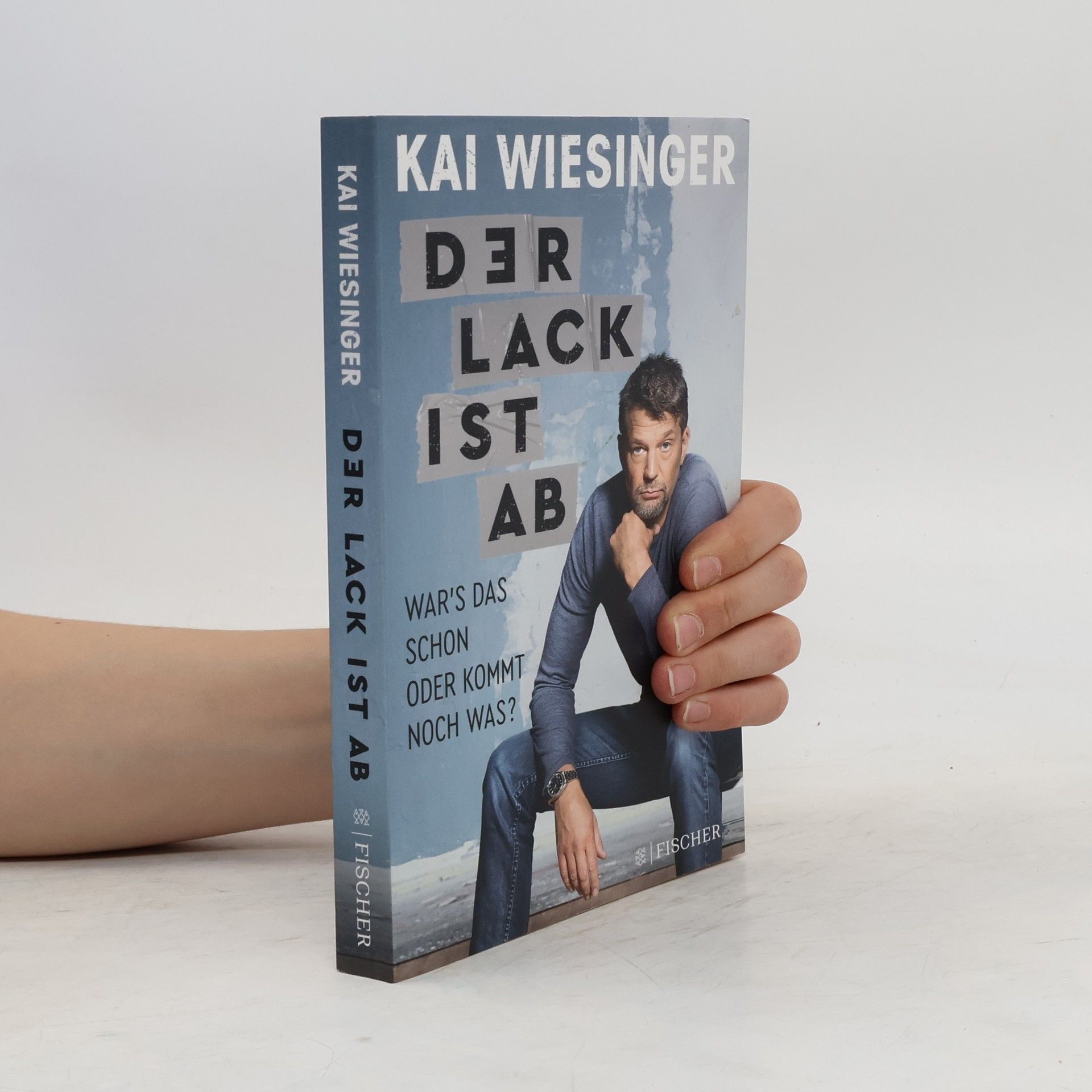 Kai Weisinger Der lack ist ab: War's das schon oder kommt noch was?