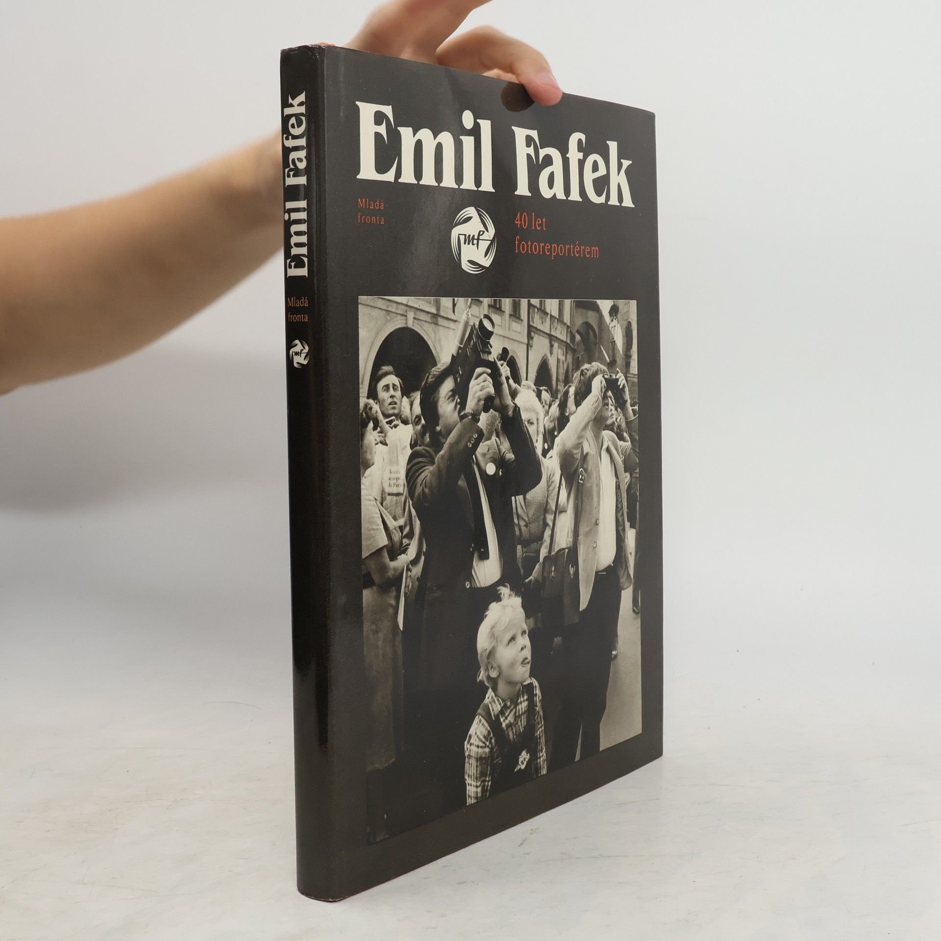 Emil Fafek. 40 let fotoreportérem