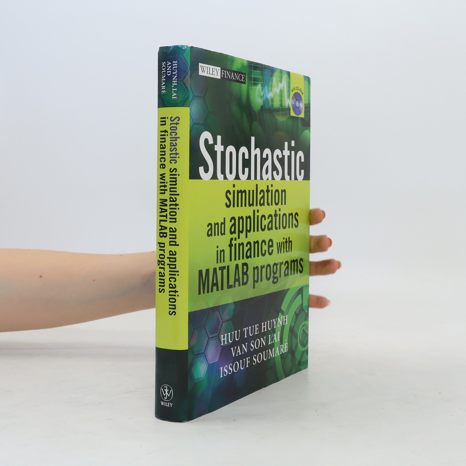 Autorenkollektiv Stochastic simulation and applications in finance with MATLAB programs