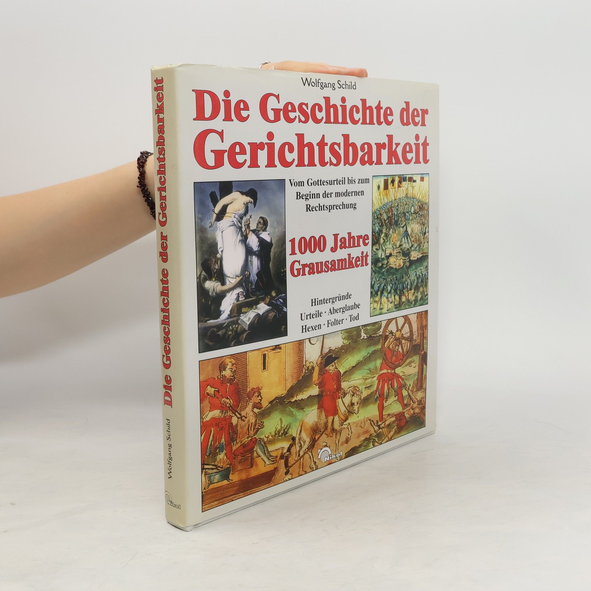 Die Geschichte der Gerichtsbarkeit