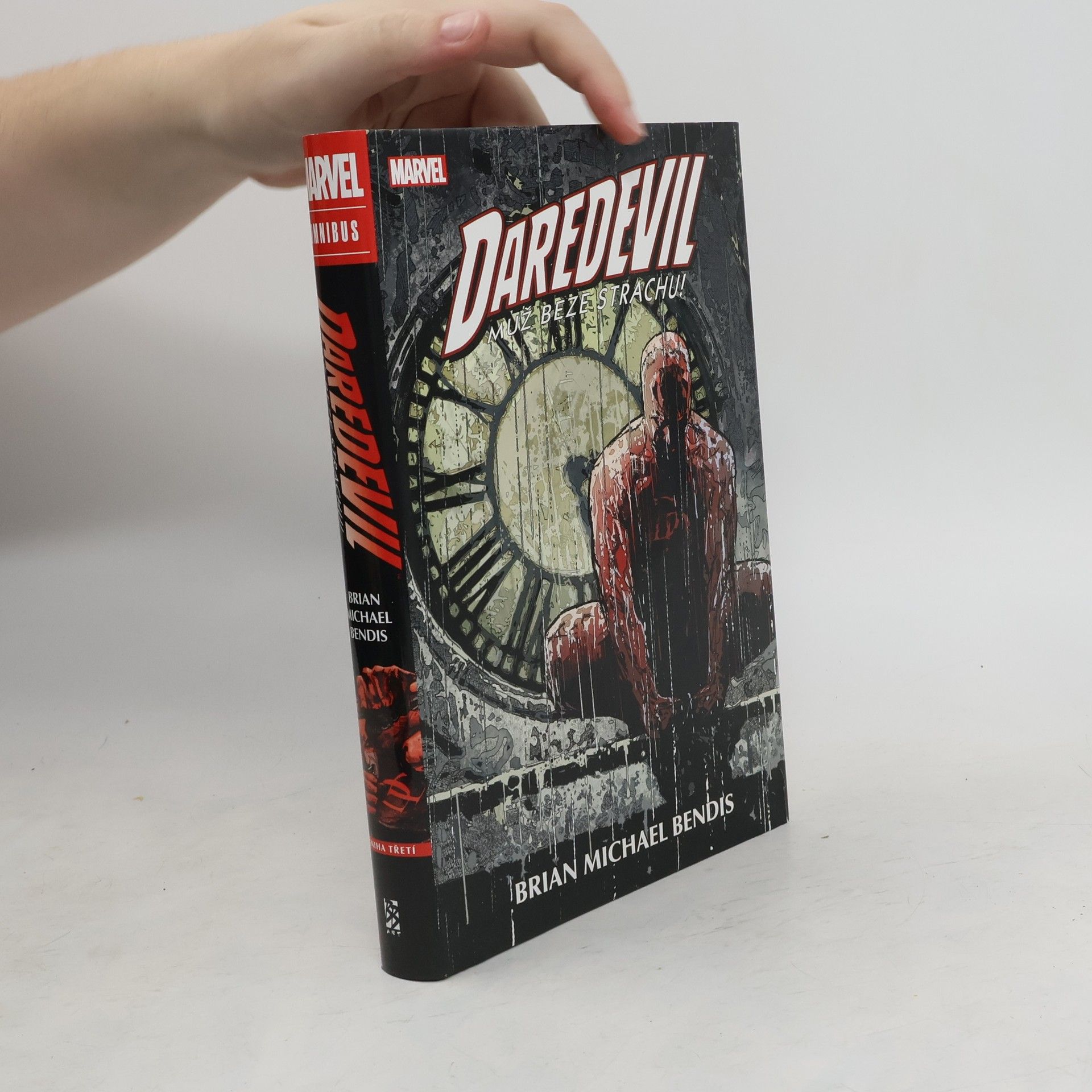 Brian Michael Bendis Daredevil: Muž beze strachu!: Omnibus: Kniha třetí