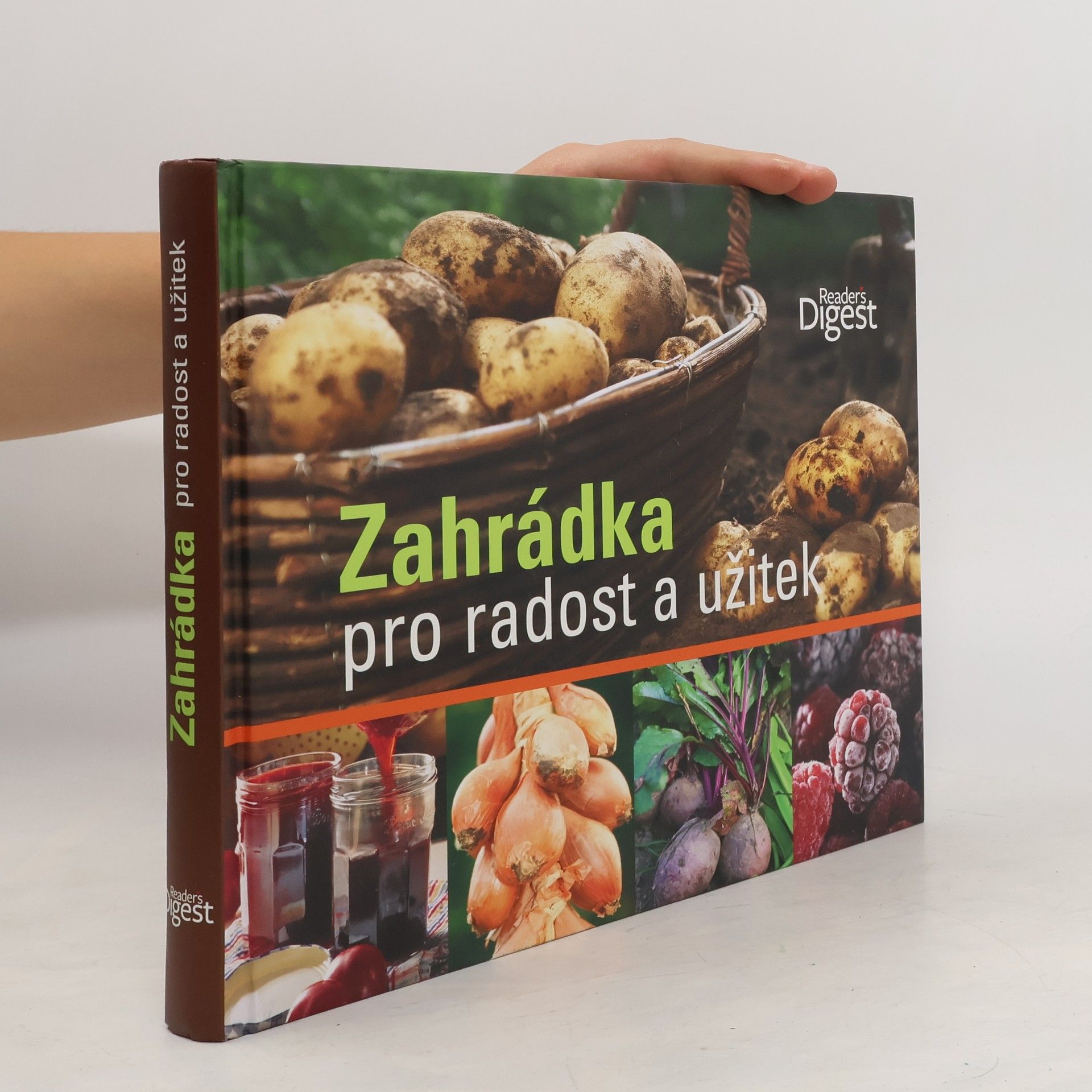 Jitka Šišáková Zahrádka pro radost a užitek