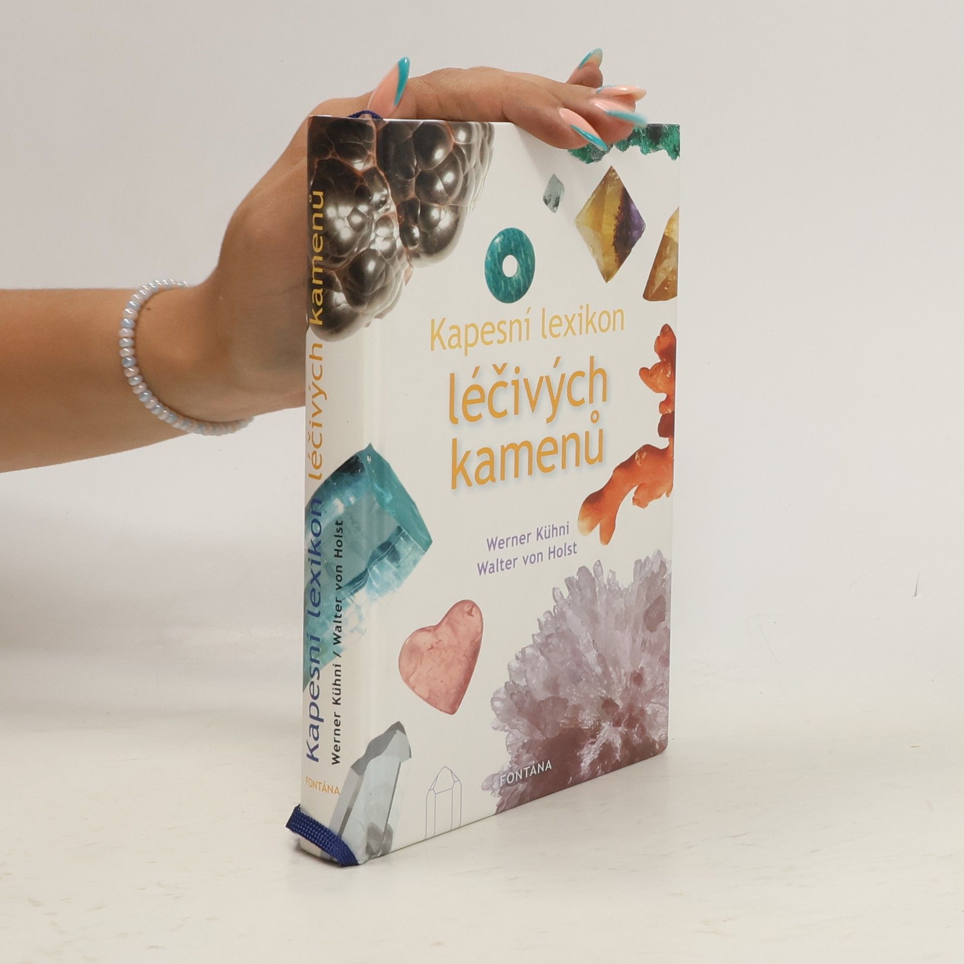 Werner Kühni Kapesní lexikon léčivých kamenů