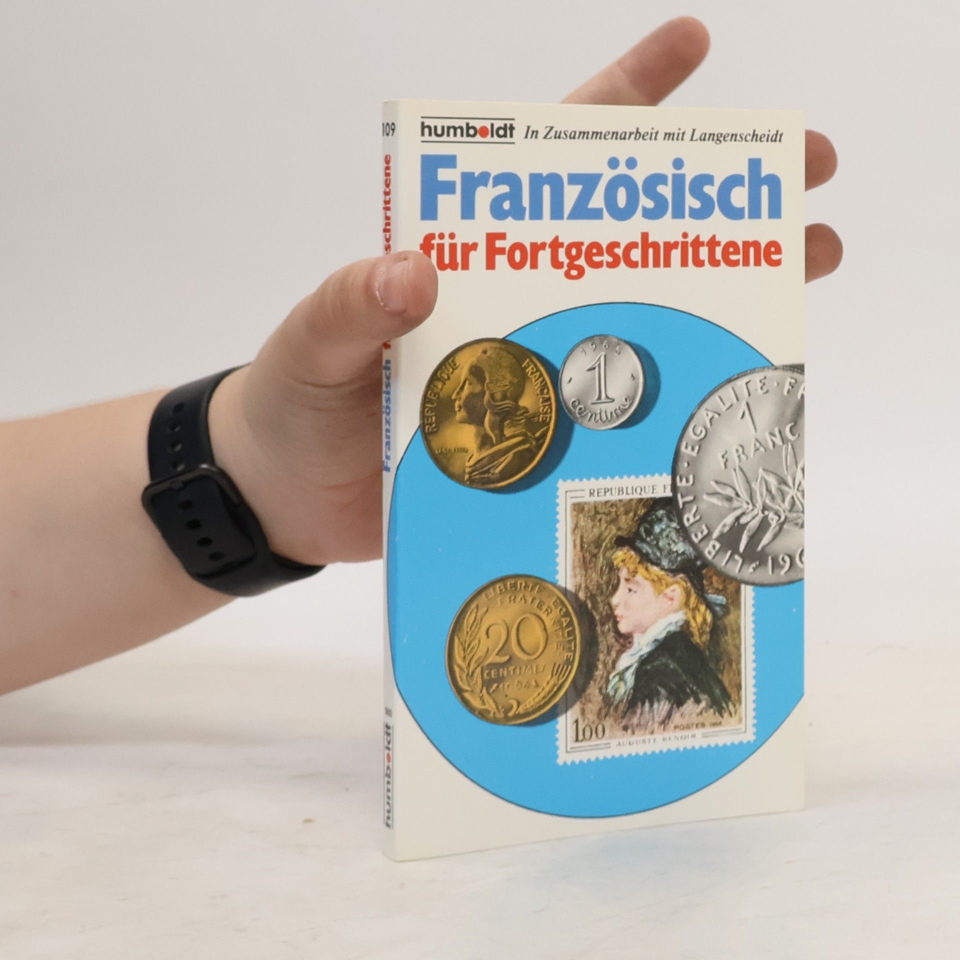 Kurt Seibt Französisch für Fortgeschrittene