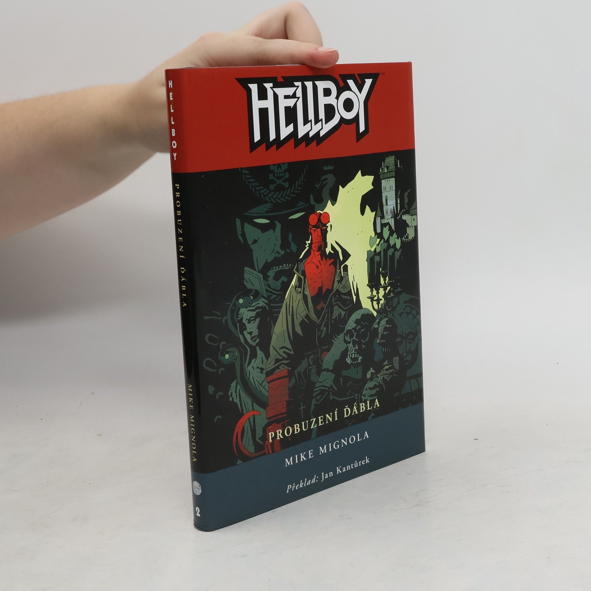 Mike Mignola Hellboy. Probuzení ďábla.