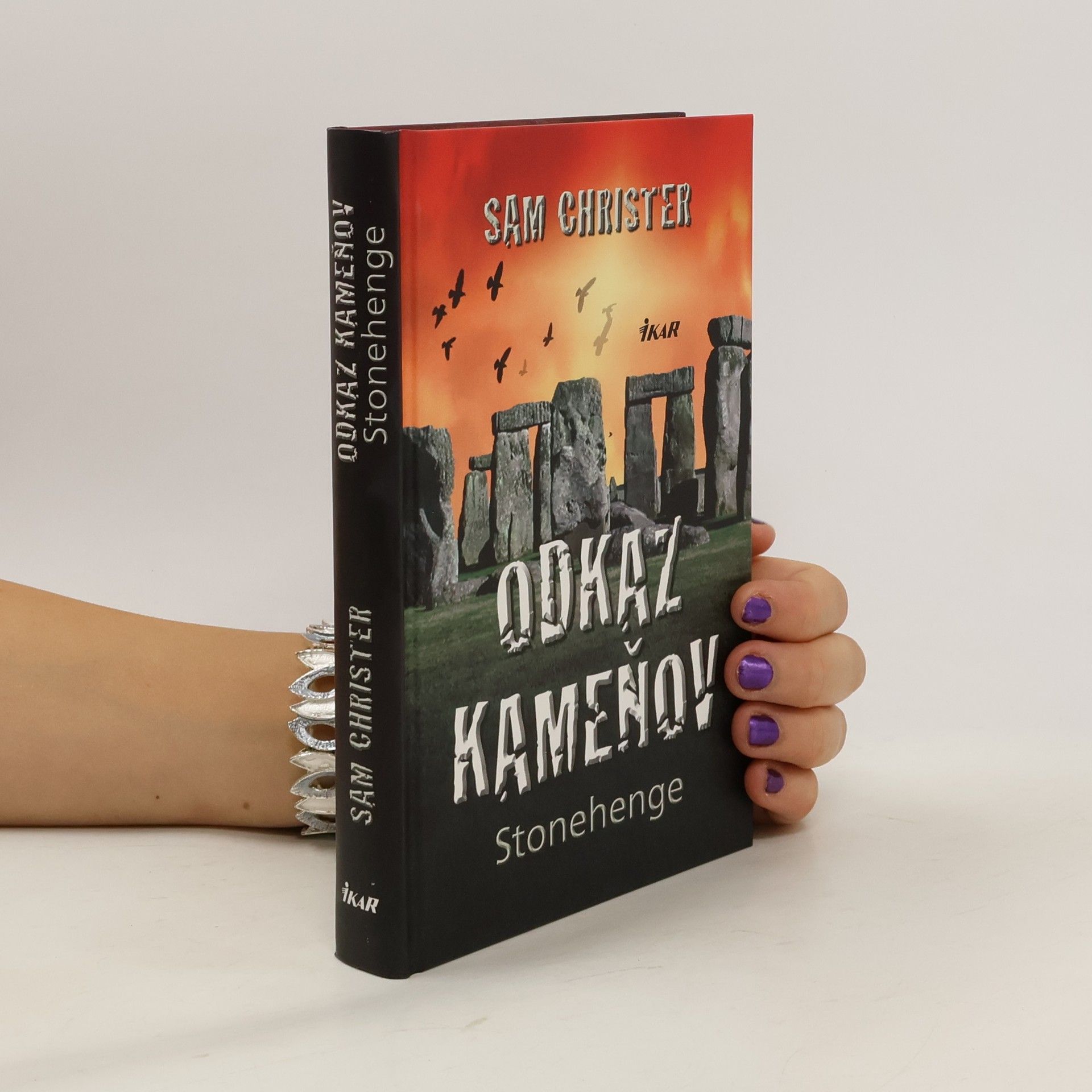 Sam Christer Odkaz kameňov : Stonehenge