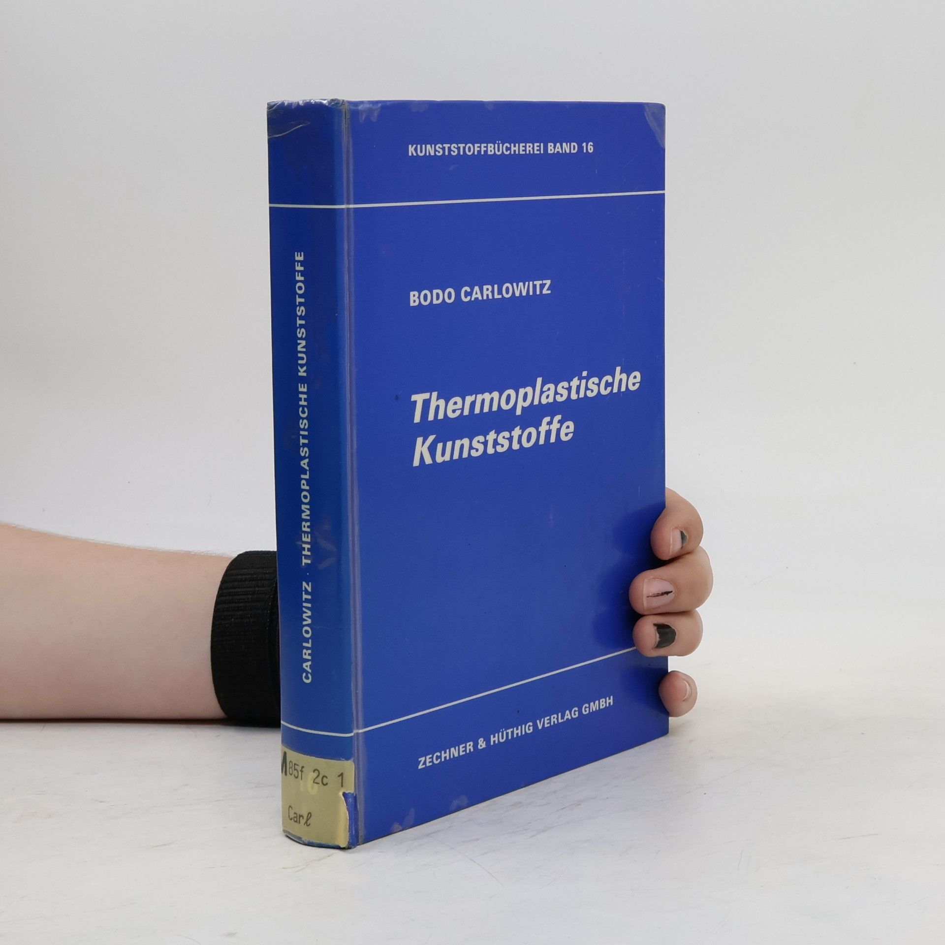 Bodo Carlowitz Thermoplastische Kunststoffe