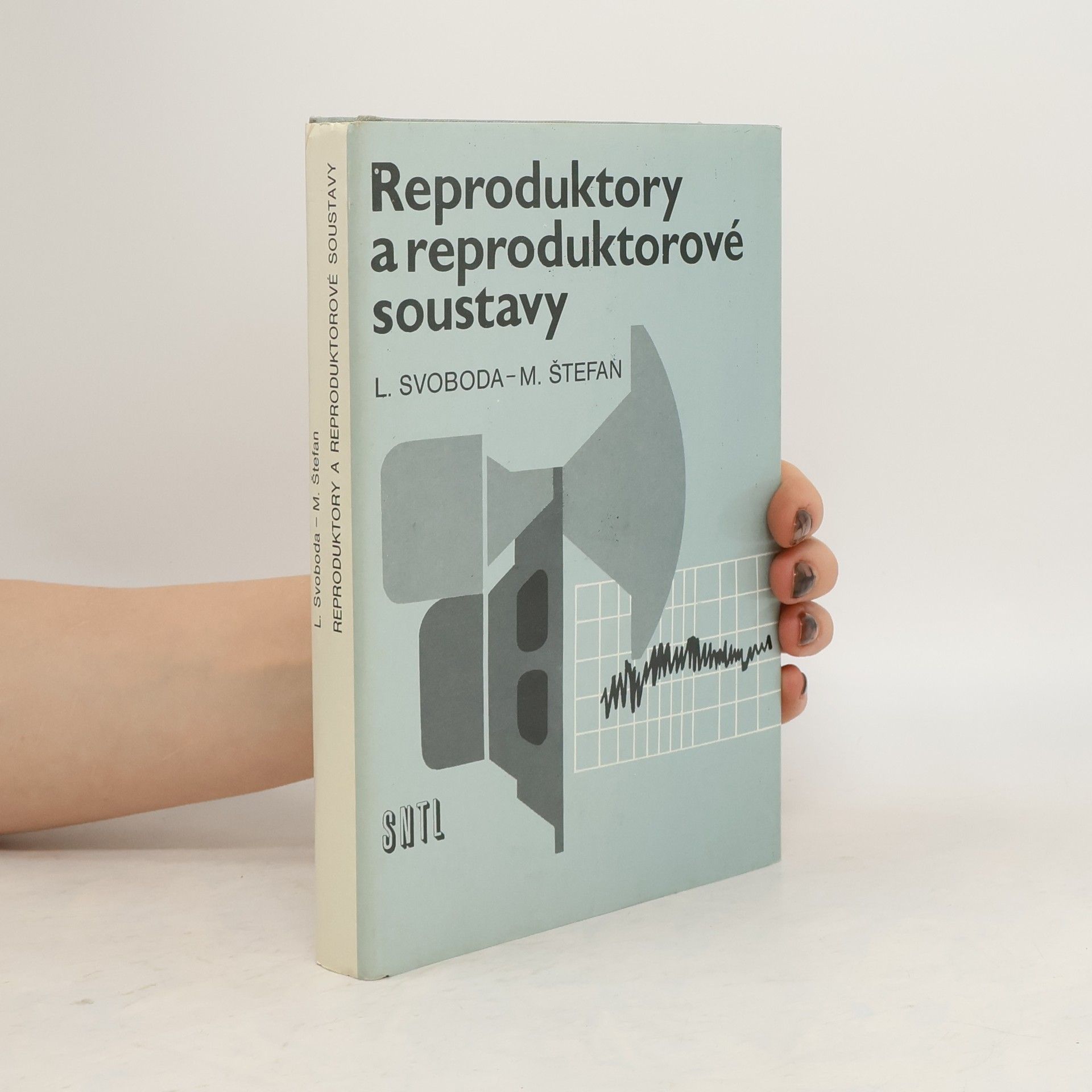 Ladislav Svoboda Reproduktory a reproduktorové soustavy
