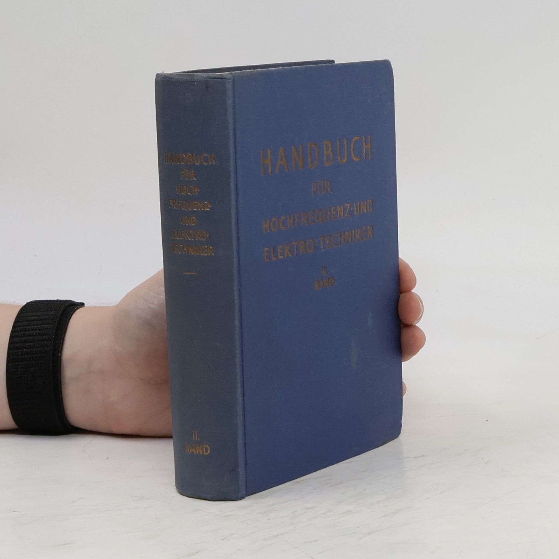 AA.VV. Handbuch für Hochfrequenz- und Elektro-Techniker. Band II.