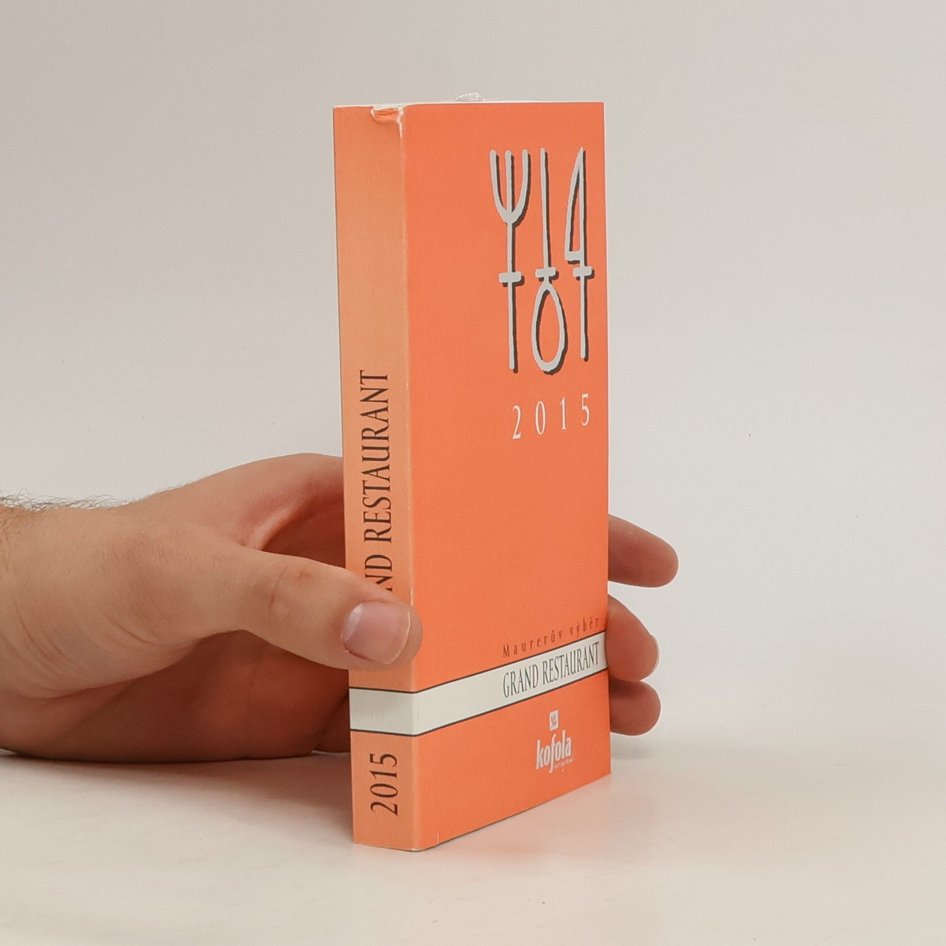 Autores varios Maurerův výběr : Grand restaurant 2015