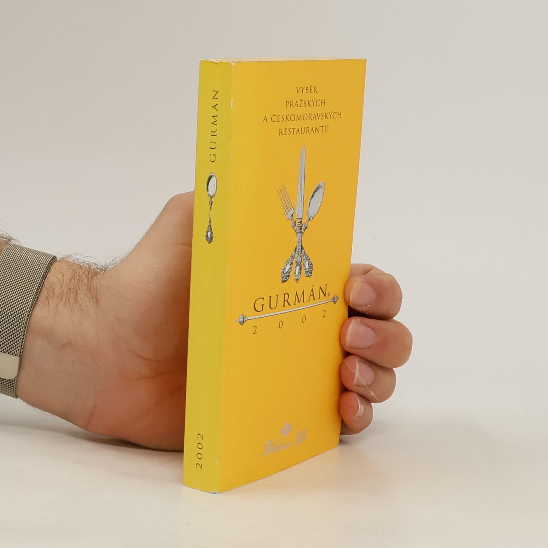 Kolektív autorov Gurmán 2002: Výběr pražských a českomoravských restaurantů