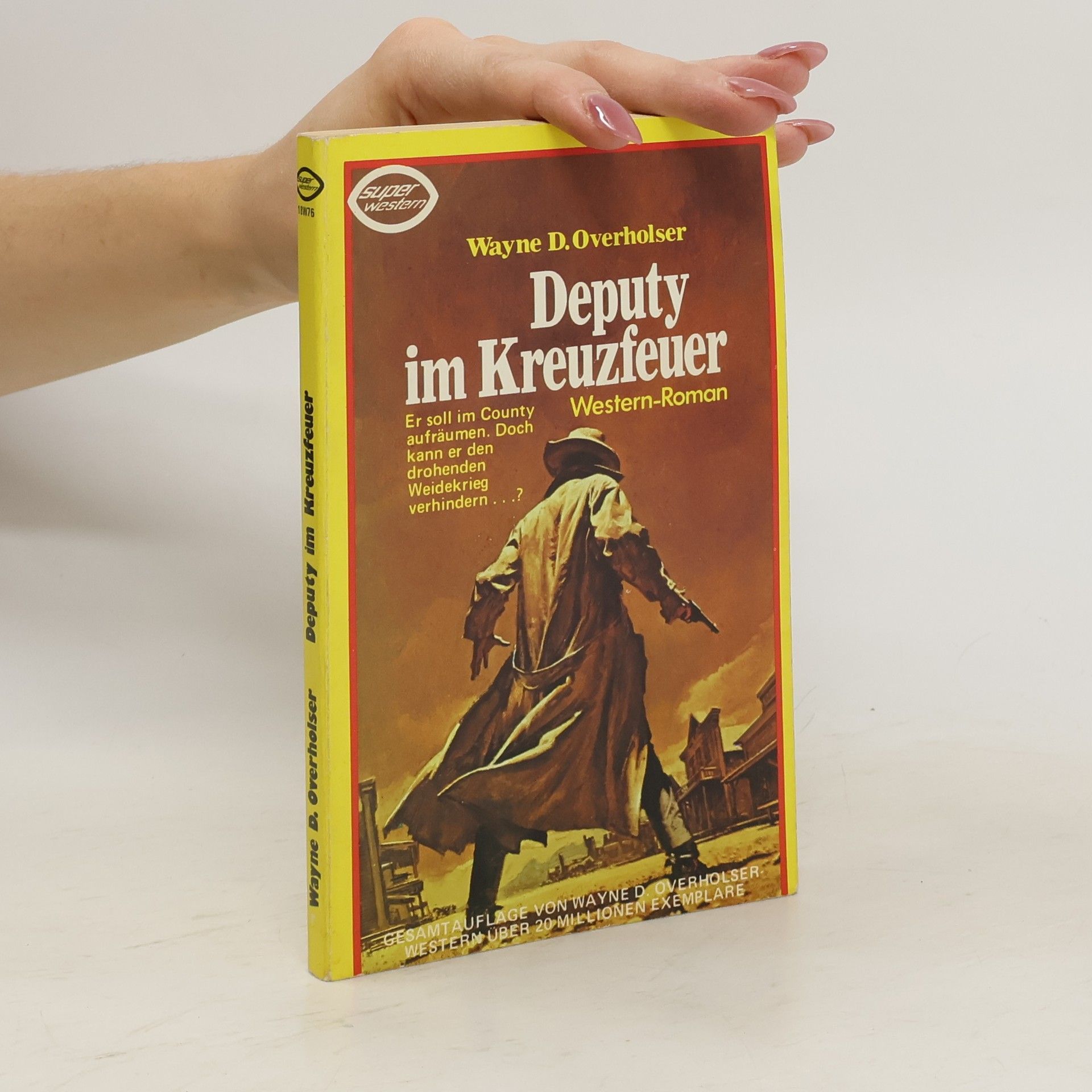 Wayne D. Overholser Deputy im Kreuzfeuer
