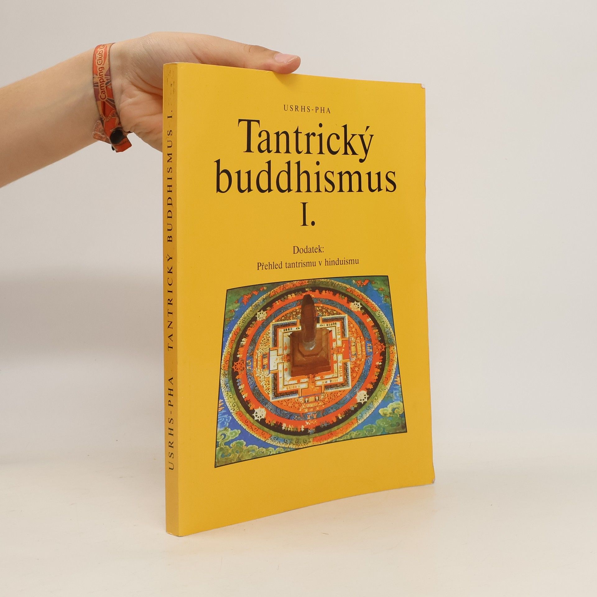 Usrhs Pha Tantrický buddhismus I