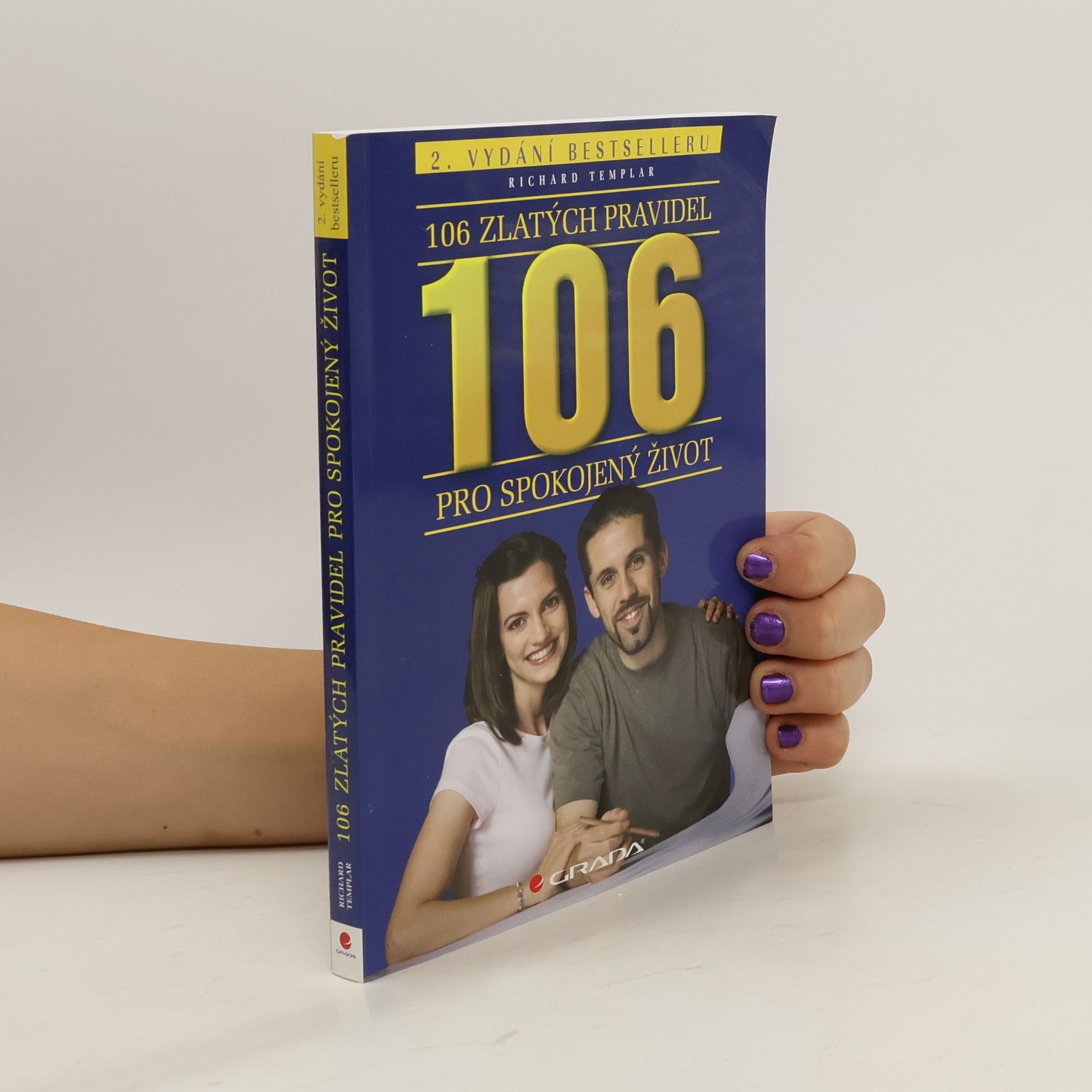 Richard Templar 106 zlatých pravidel pro spokojený život