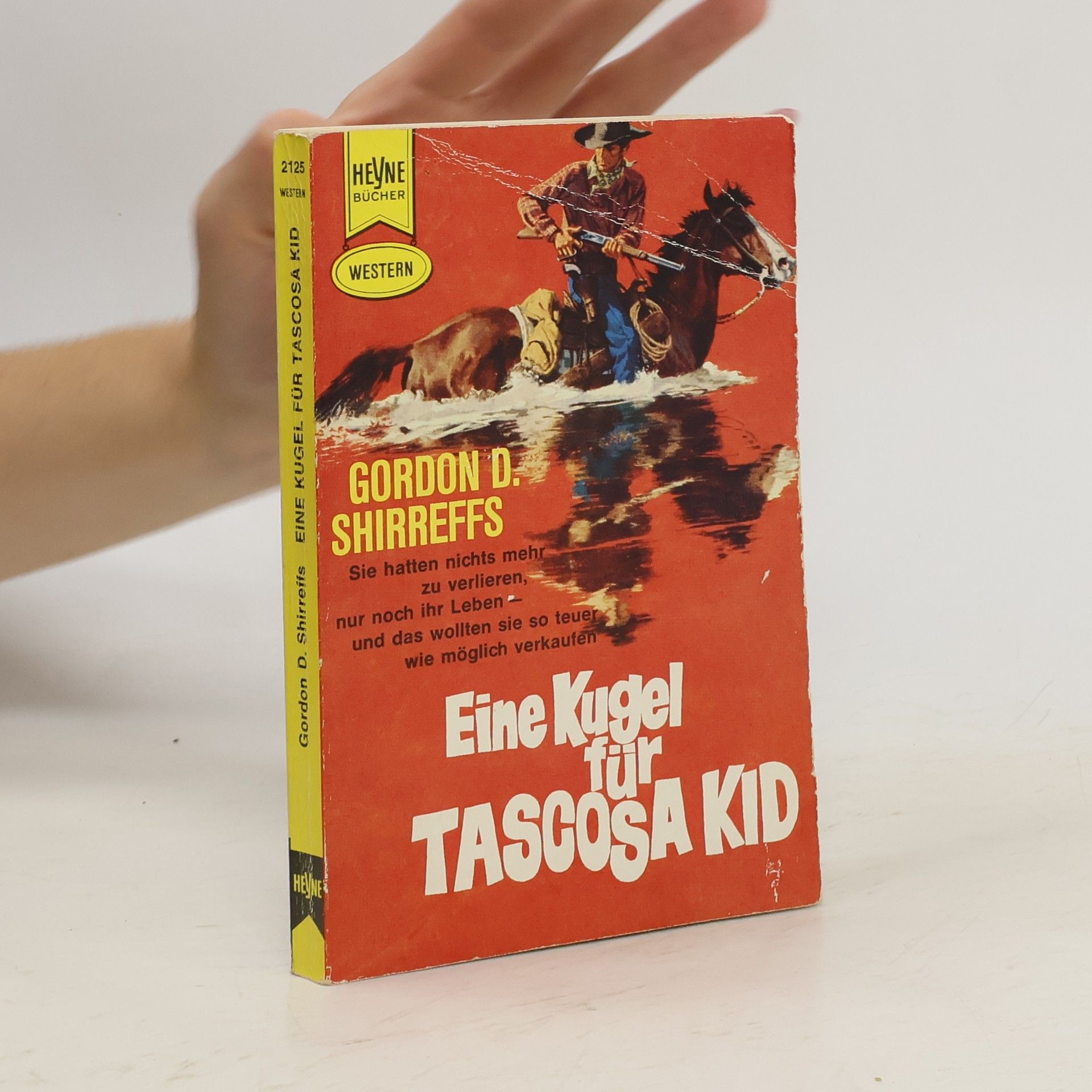 Gordon D. Shirreffs Eine Kugel für Tascosa Kid