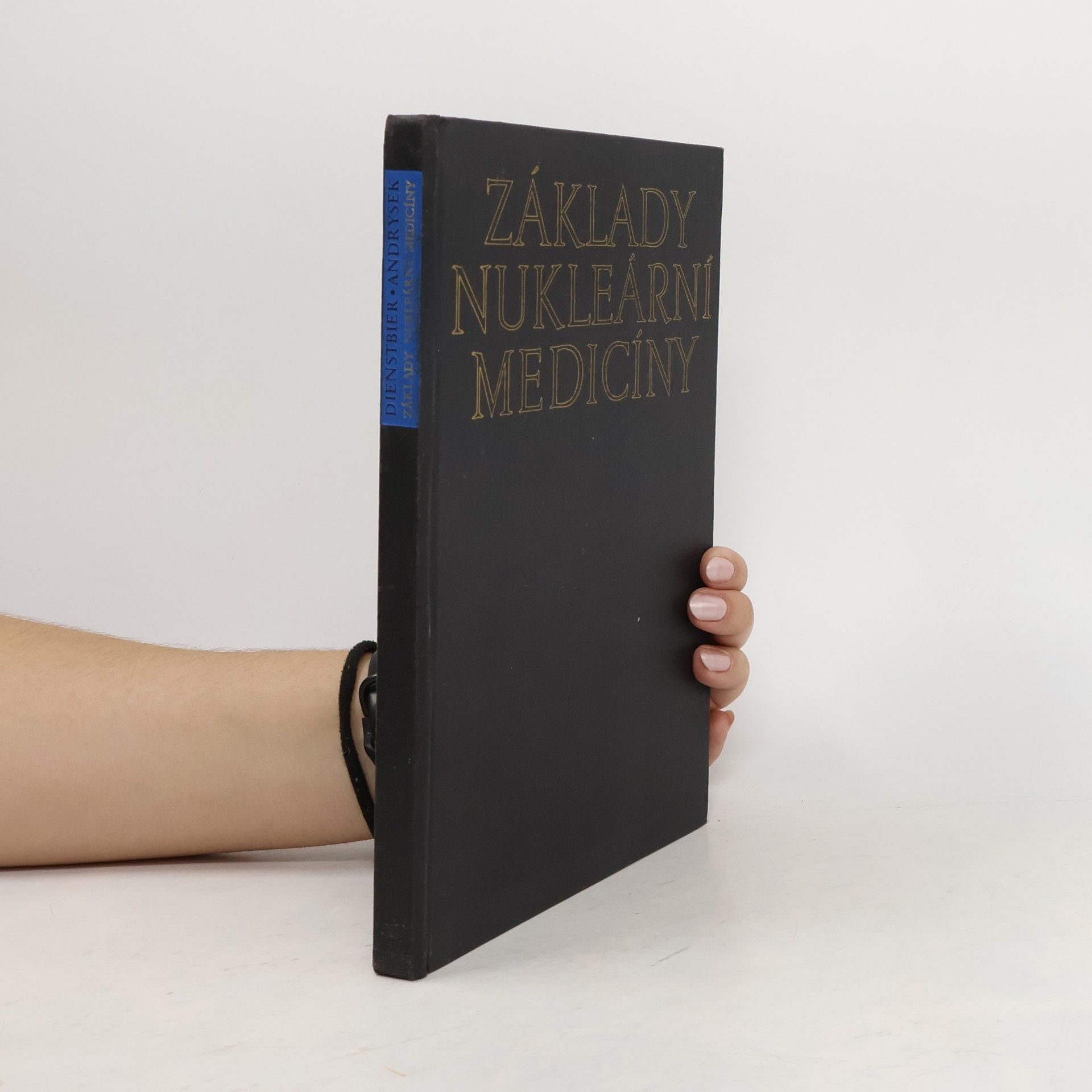 Zdeněk Dienstbier Základy nukleární medicíny