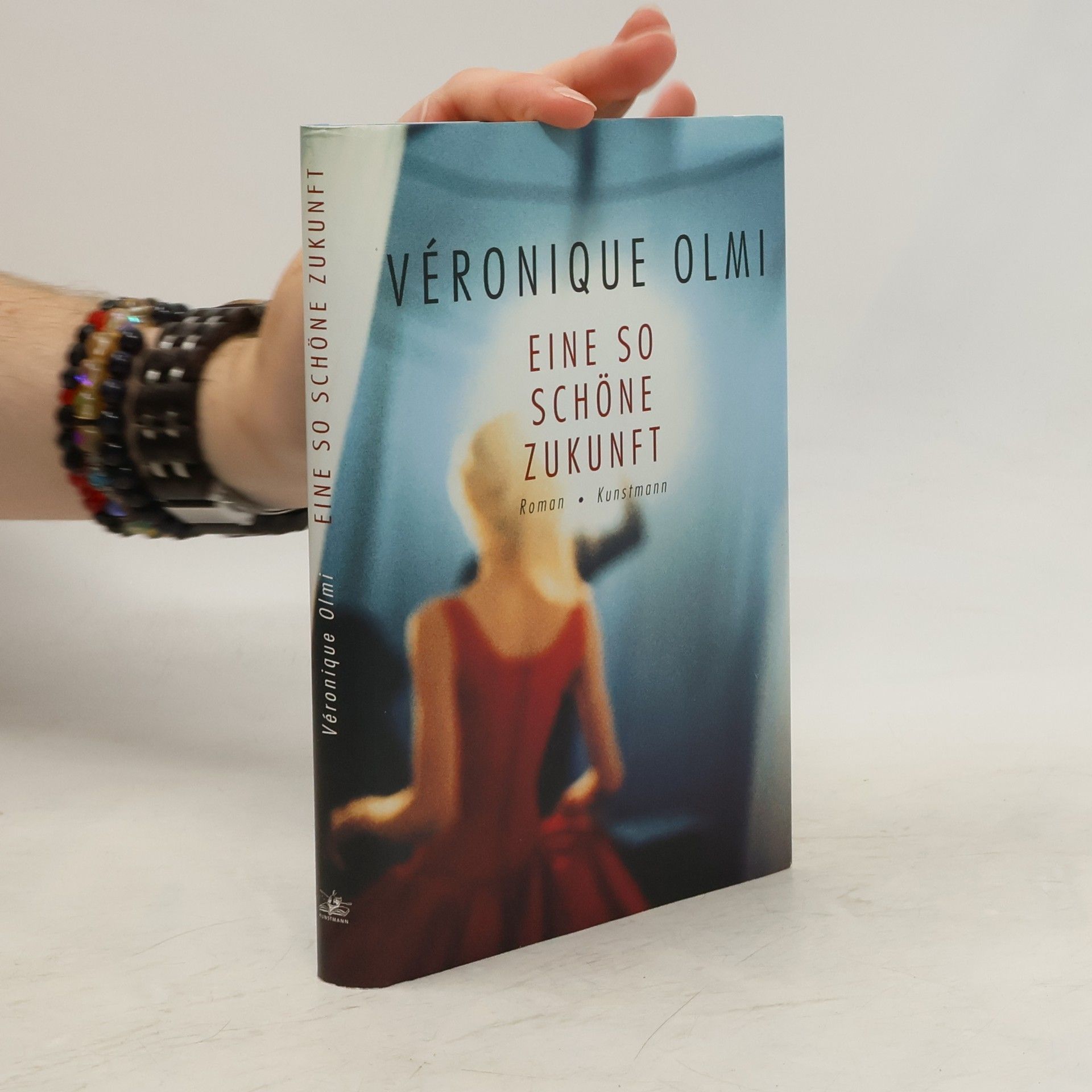 Véronique Olmi Eine so schöne Zukunft
