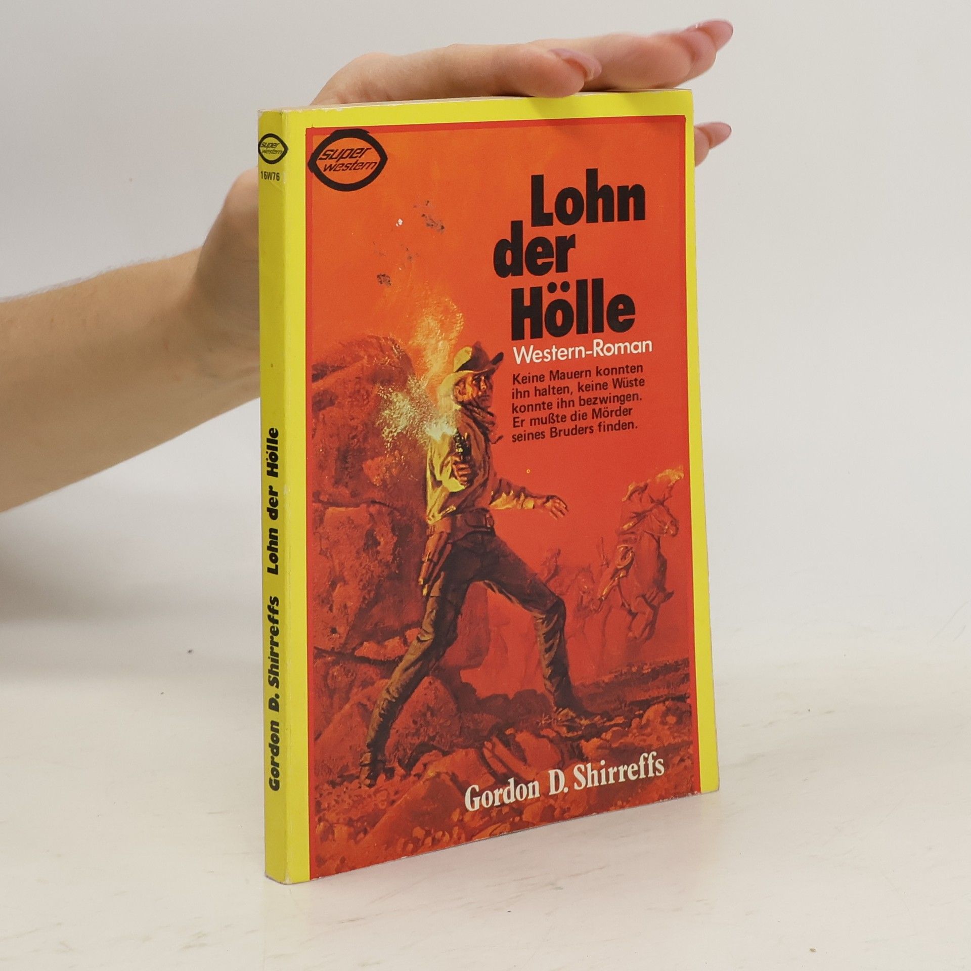 Gordon D. Shirreffs Lohn der Hölle