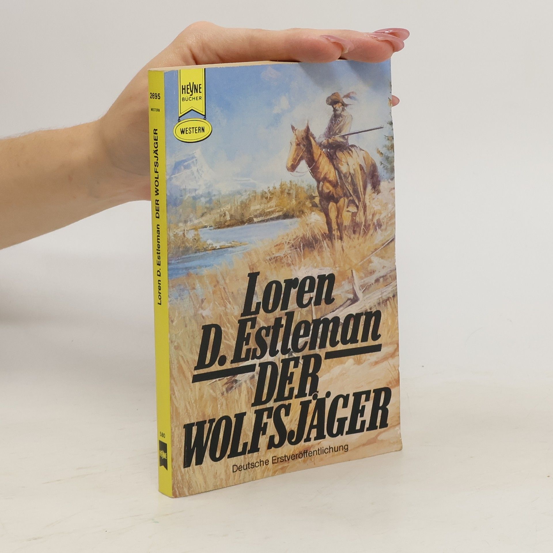 Loren D. Estleman Der Wolfsjäger
