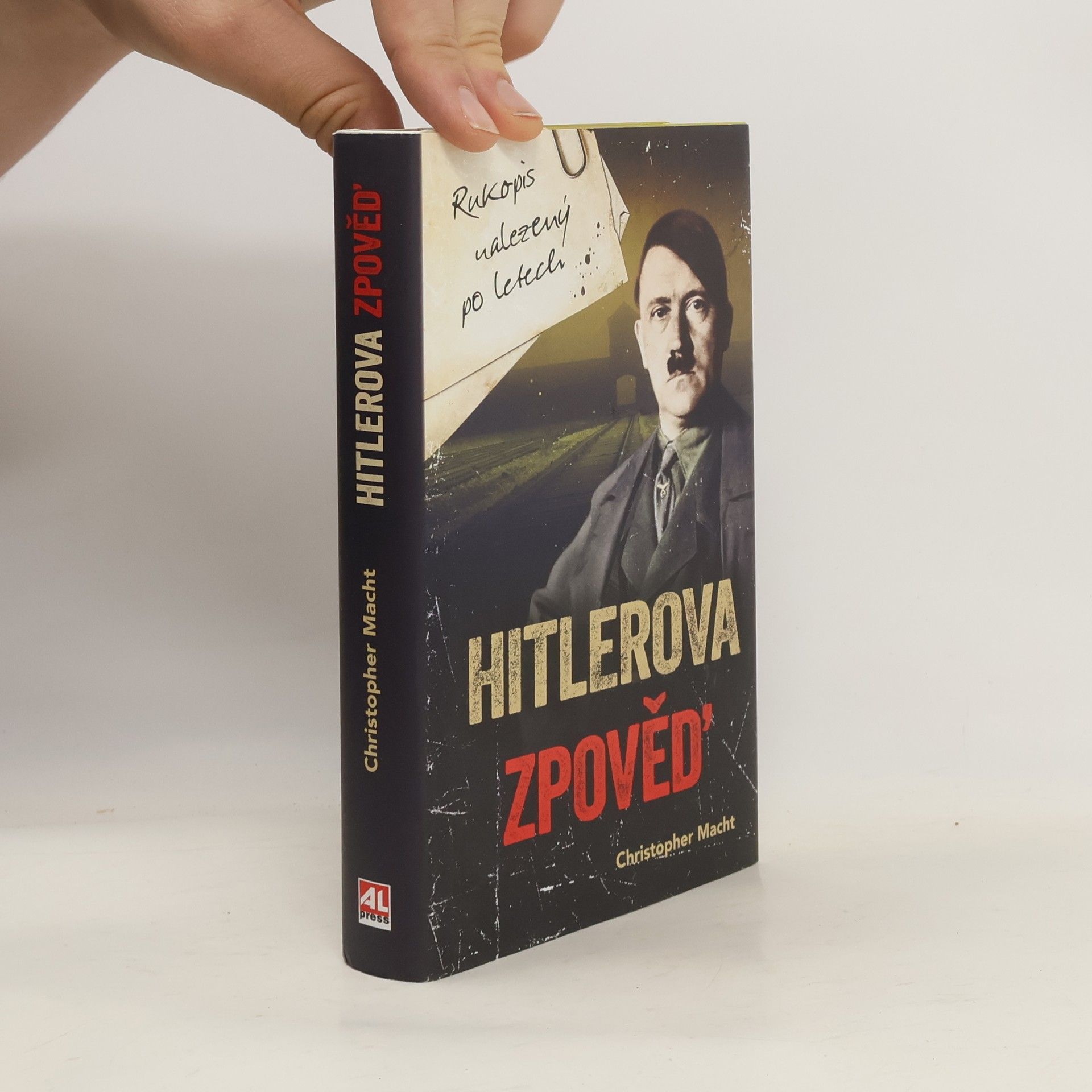 Christopher Macht Hitlerova zpověď