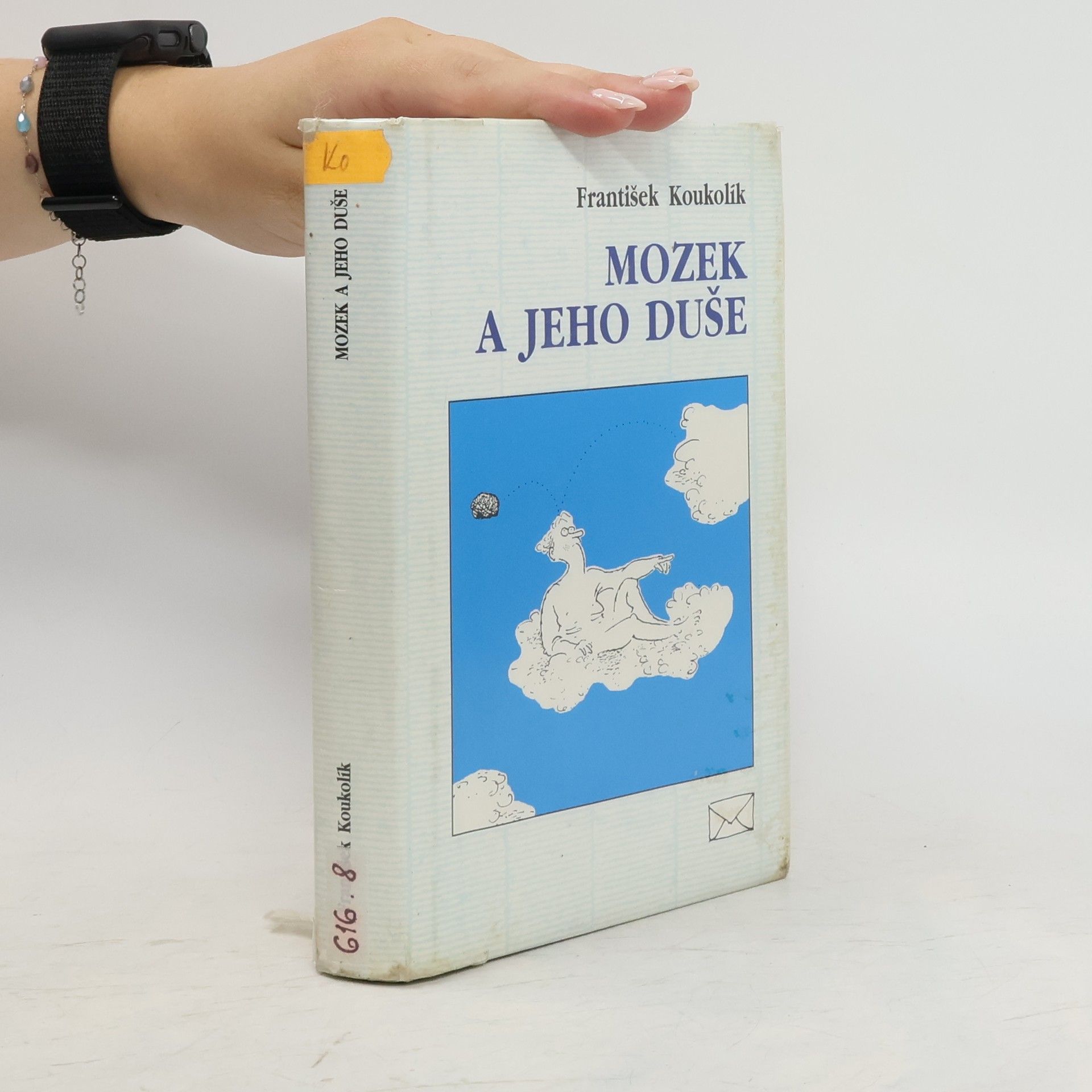 František Koukolík Mozek a jeho duše