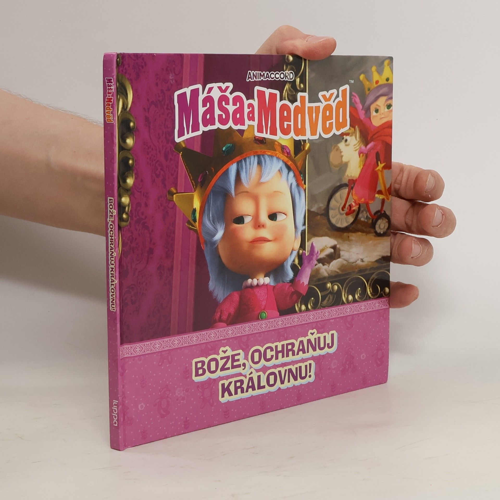 Kolektiv autorů Máša a medvěd. Bože, ochraňuj královnu!