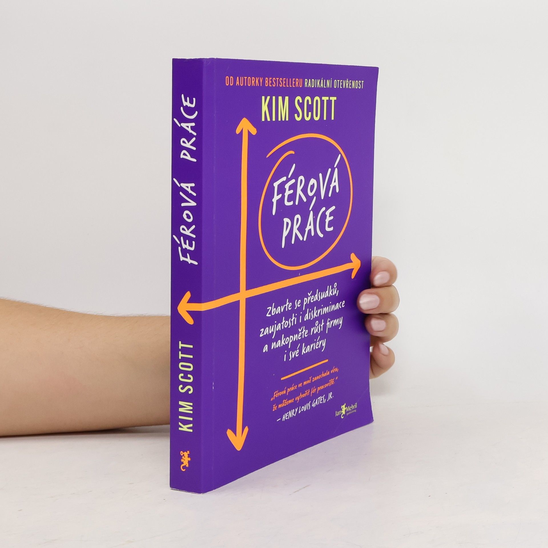 Kim Scott Férová práce