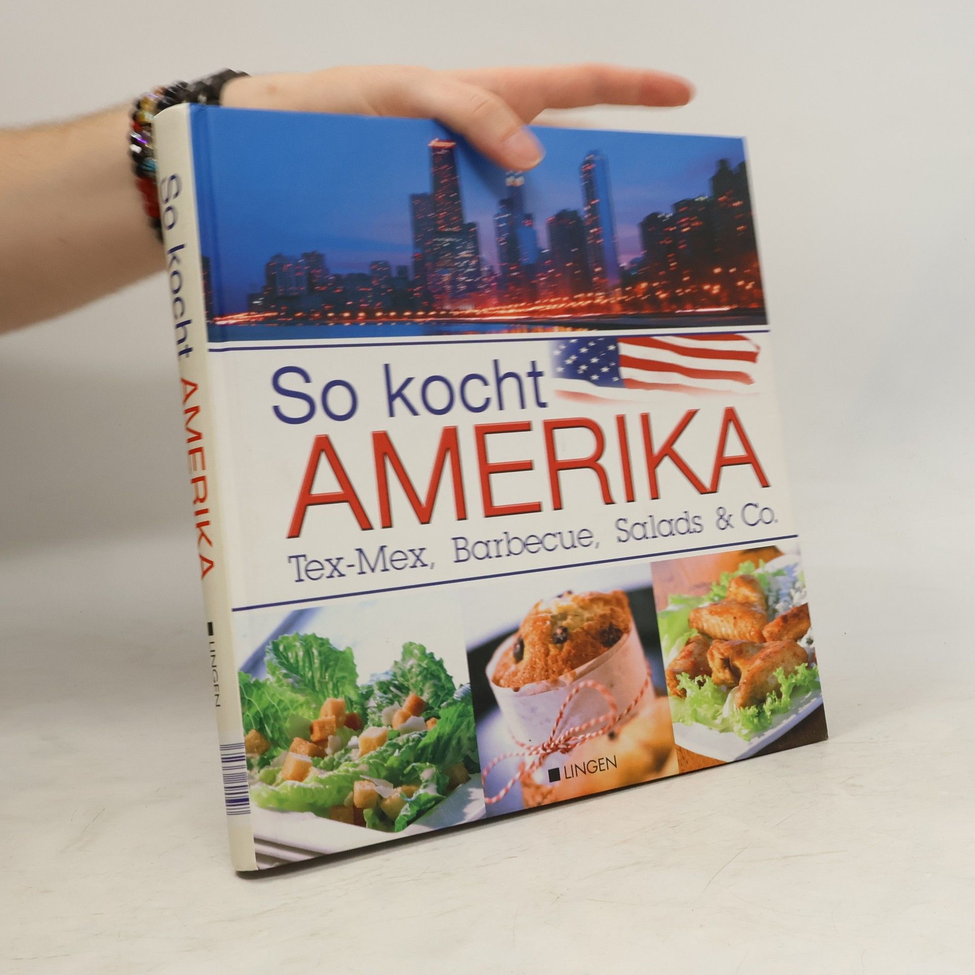 Autorenkollektiv So kocht Amerika. Tex-Mex, Barnecue, Salads & Co.