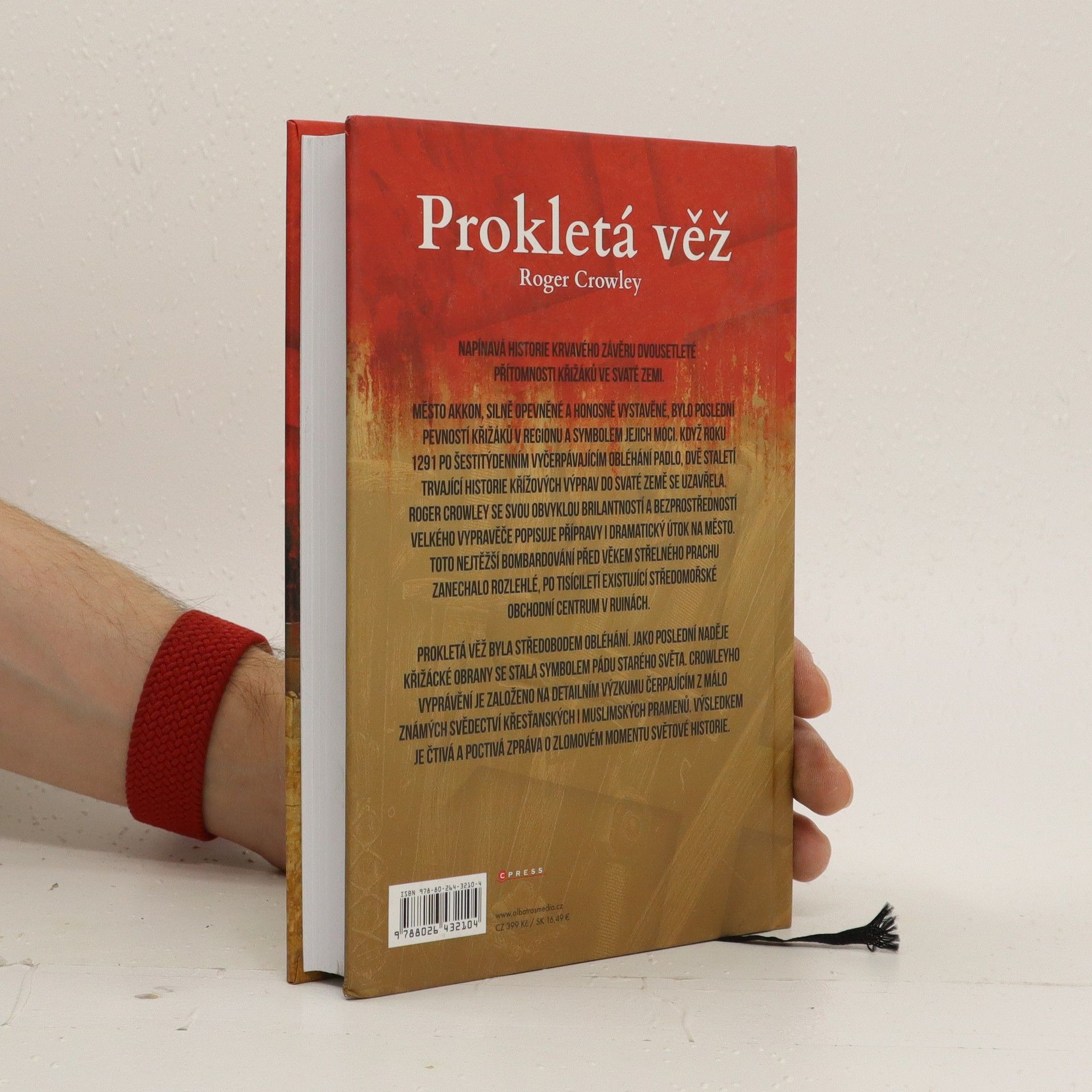 Roger Crowley Prokletá věž: Poslední bitva křižáků o Svatou zemi