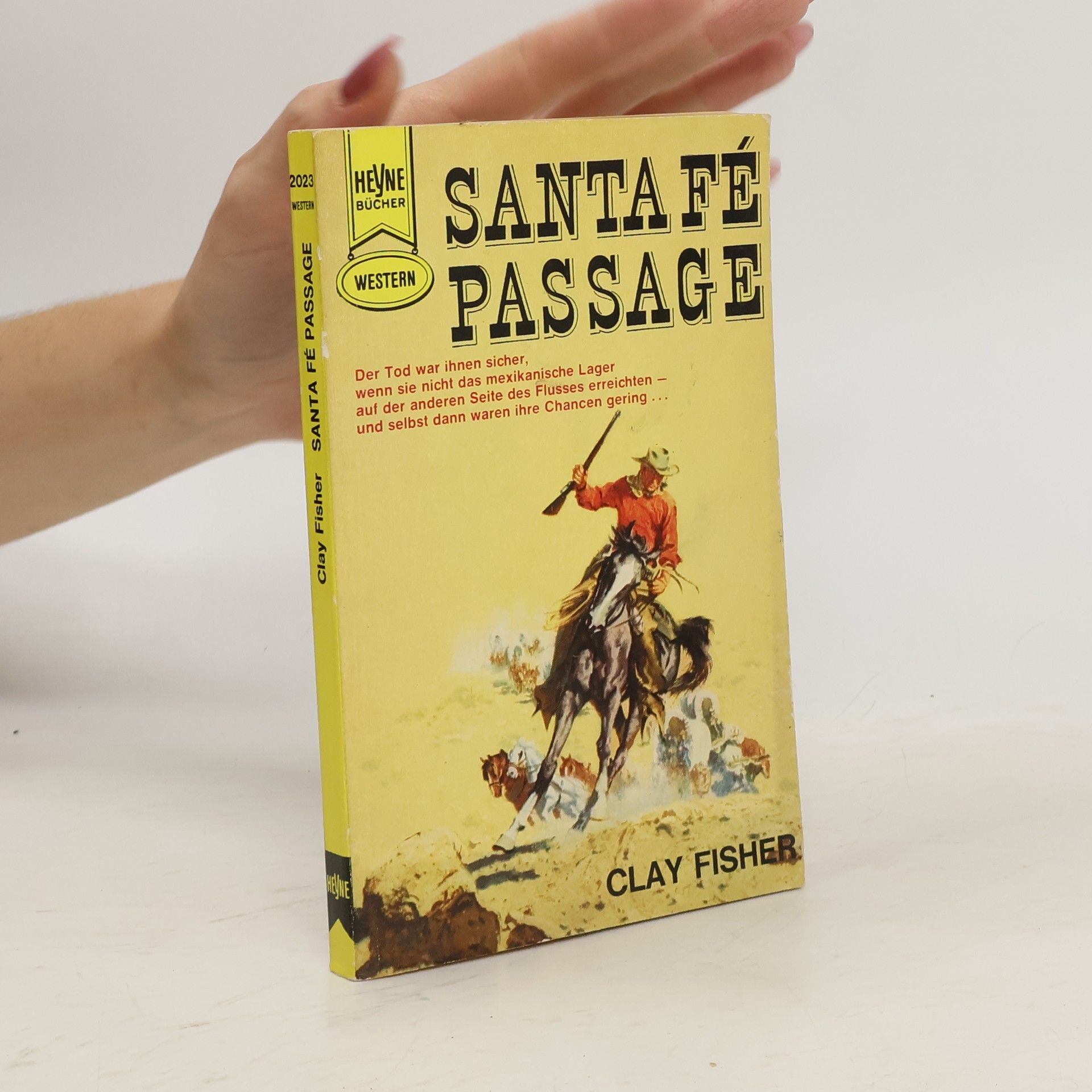 Clay Fisher Santa Fé Passage