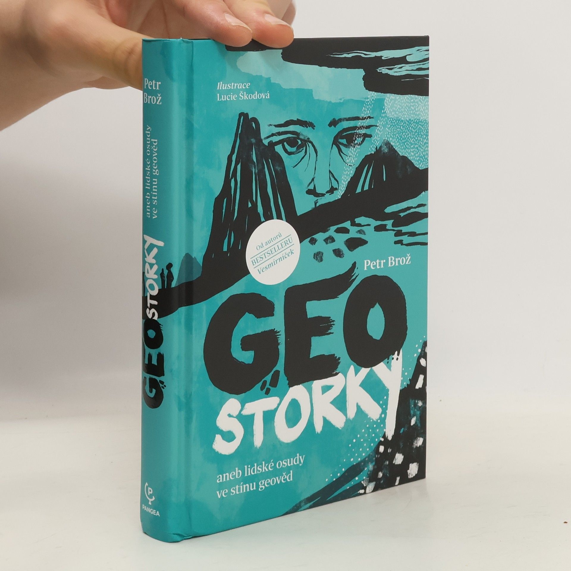 Petr Brož Geostorky, aneb, Lidské osudy ve stínu geověd