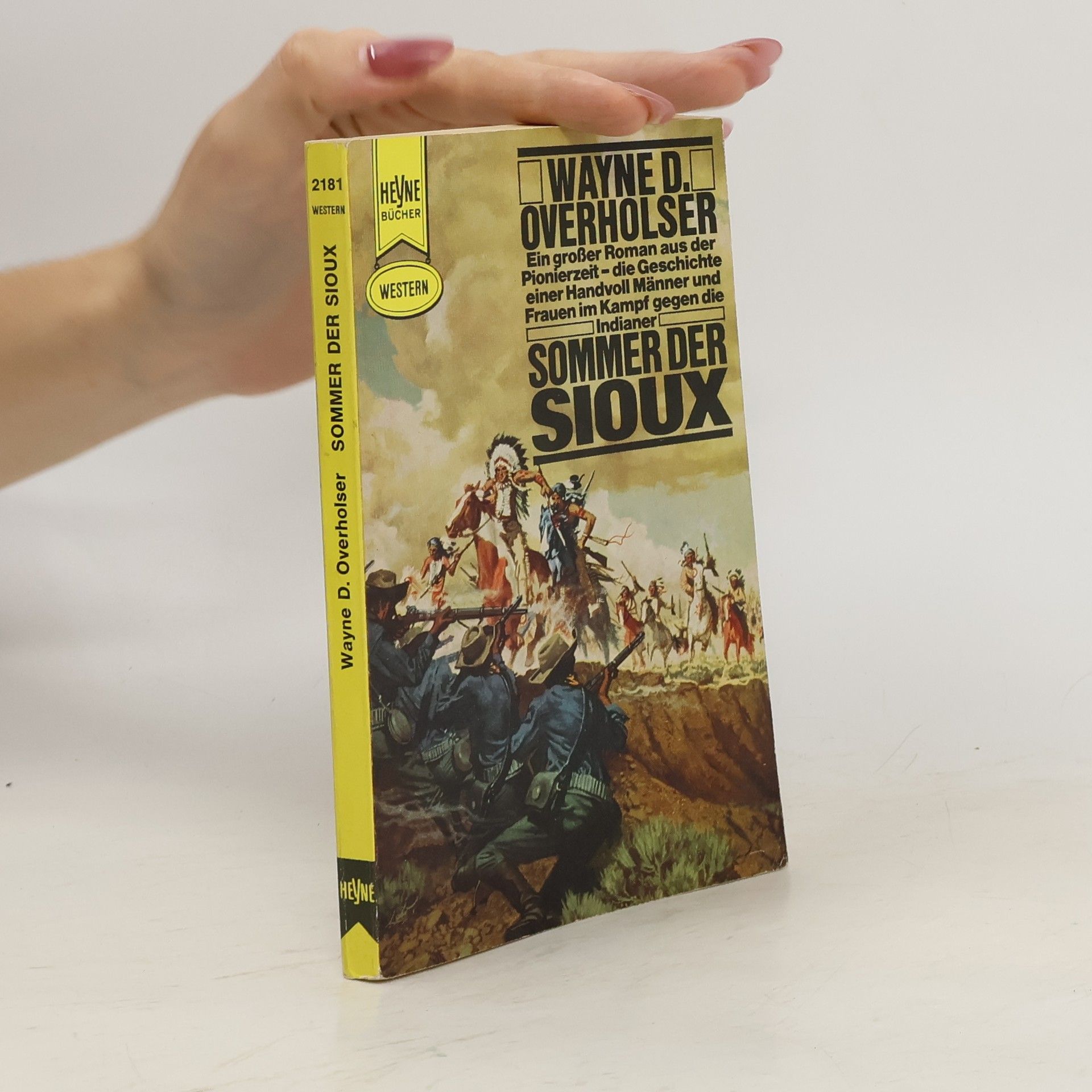 Wayne D. Overholser Sommer der Sioux