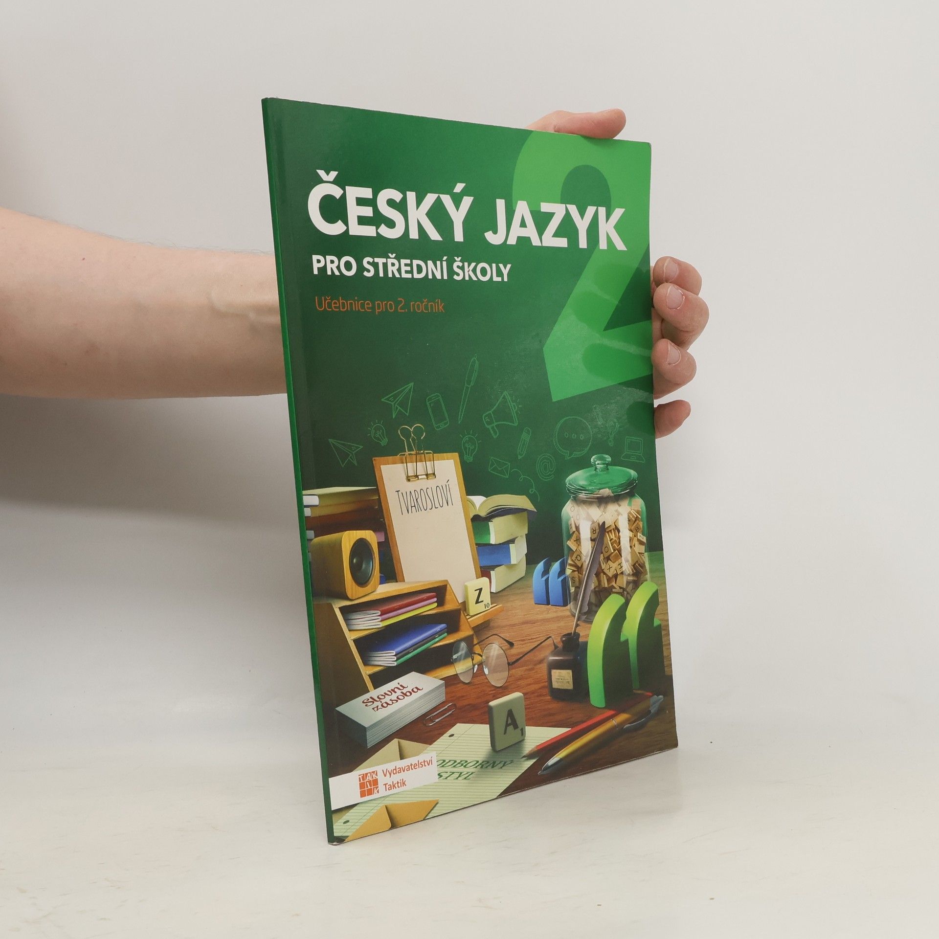Jaroslav Kalužík Český jazyk pro střední školy 2. Učebnice pro 2. ročník
