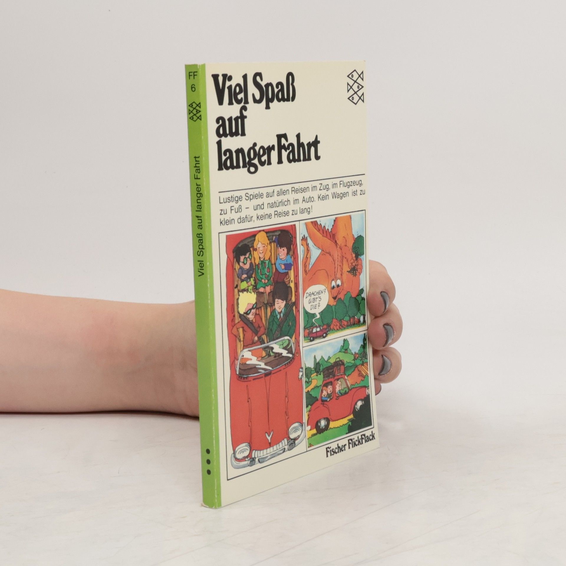 Collectif d'auteurs Viel Spaß auf langer Fahrt