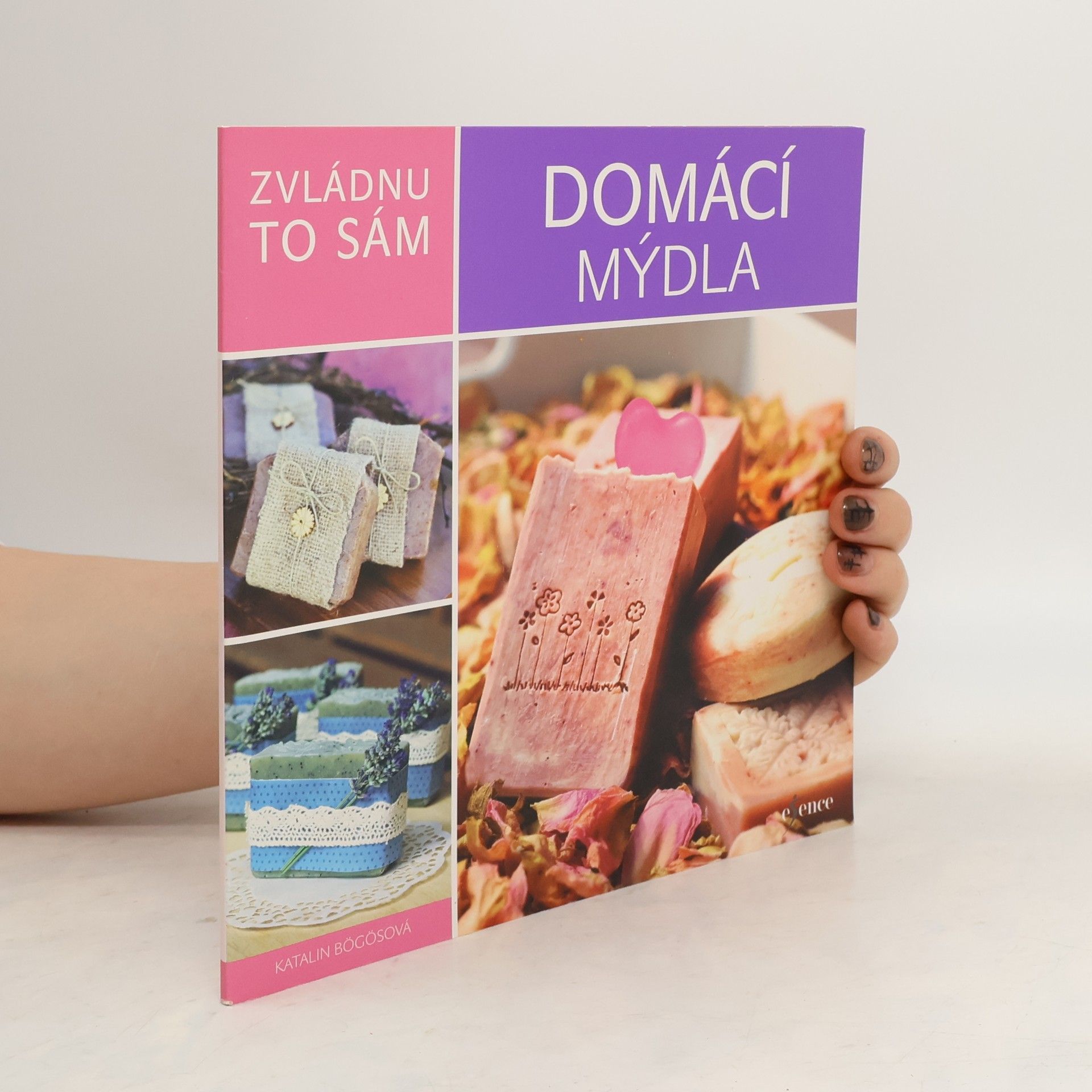 Katalin Bögös Domácí mýdla