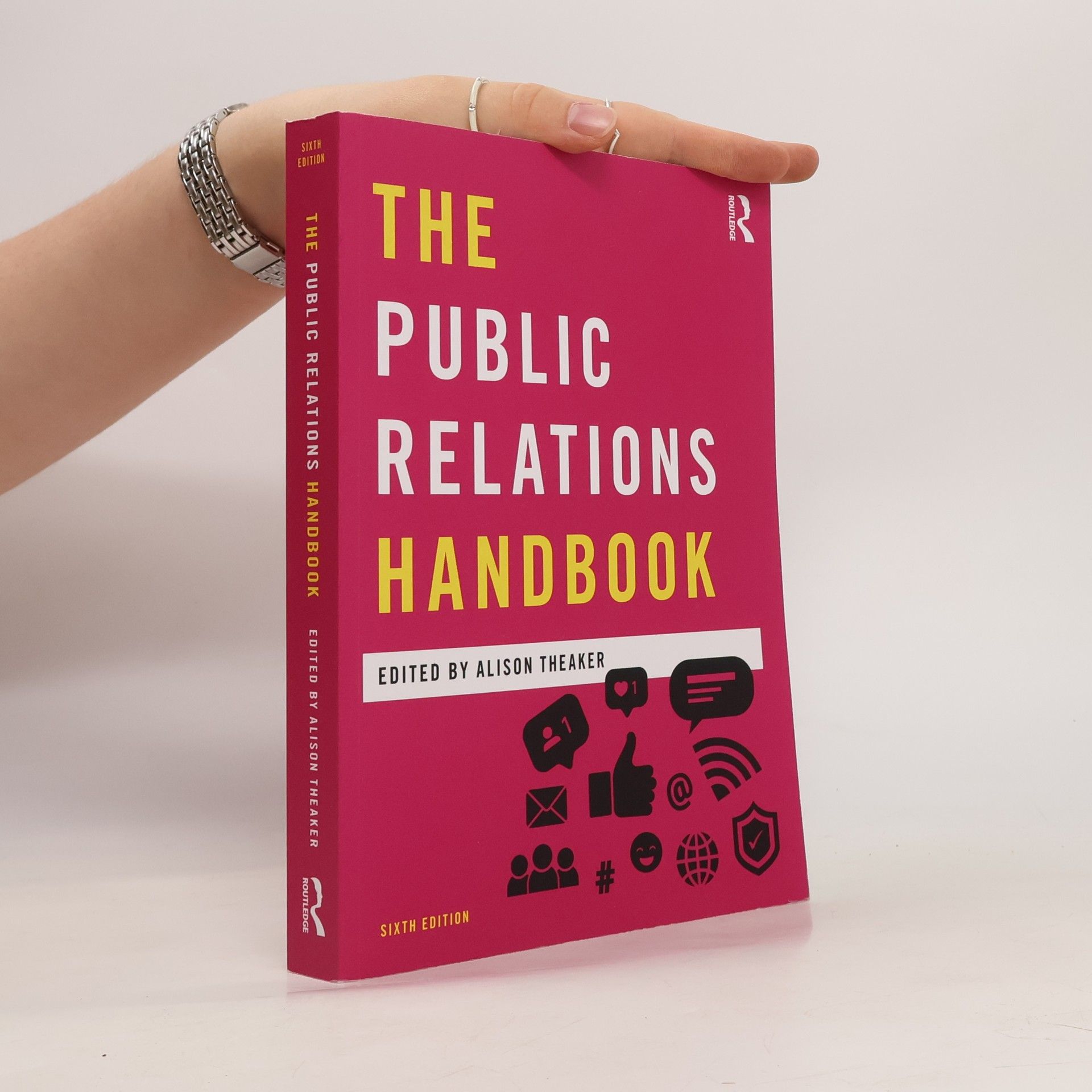 Alison Theaker The Public Relations Handbook