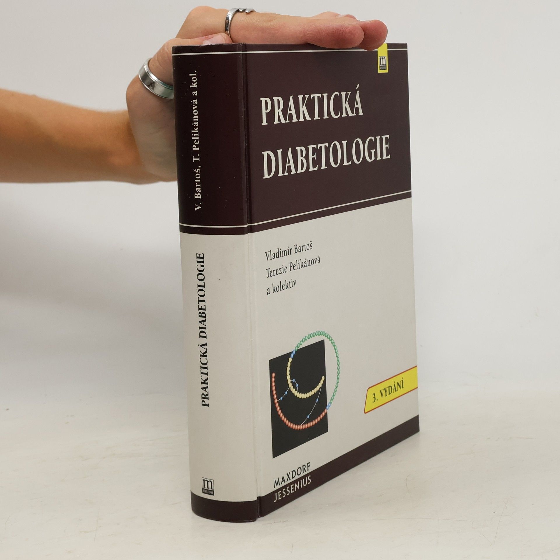 Vladimír Bartoš Praktická diabetologie