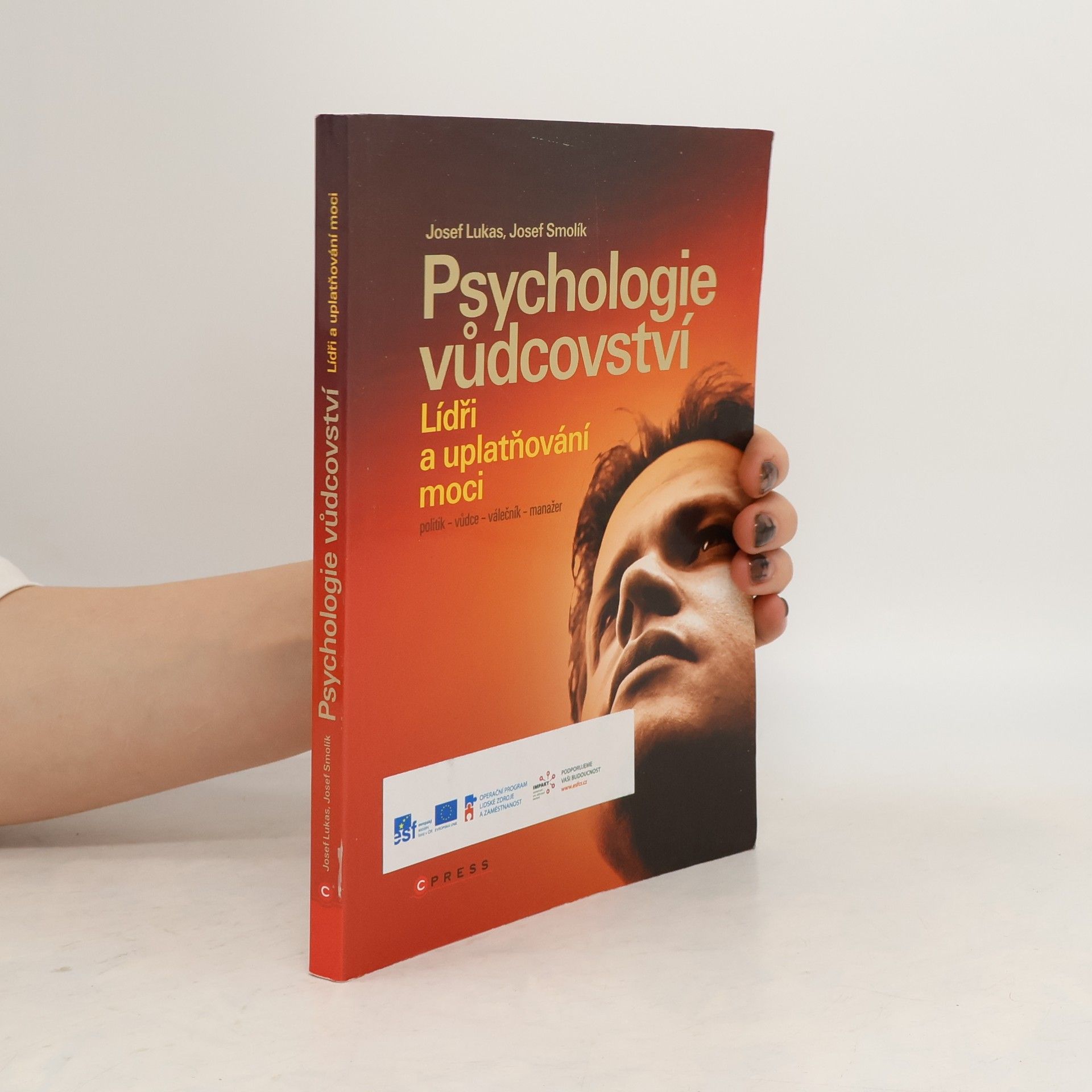 Josef Lukáš Psychologie vůdcovství