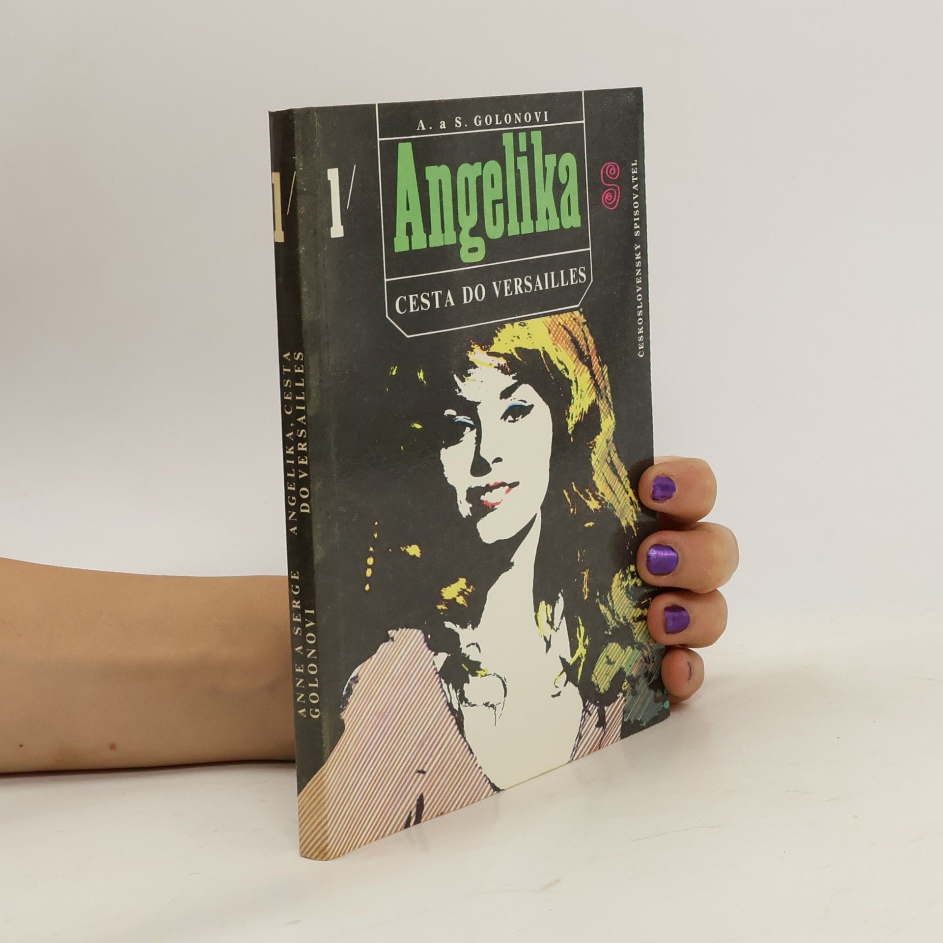 Anne Golon Angelika 1. Cesta do Versailles