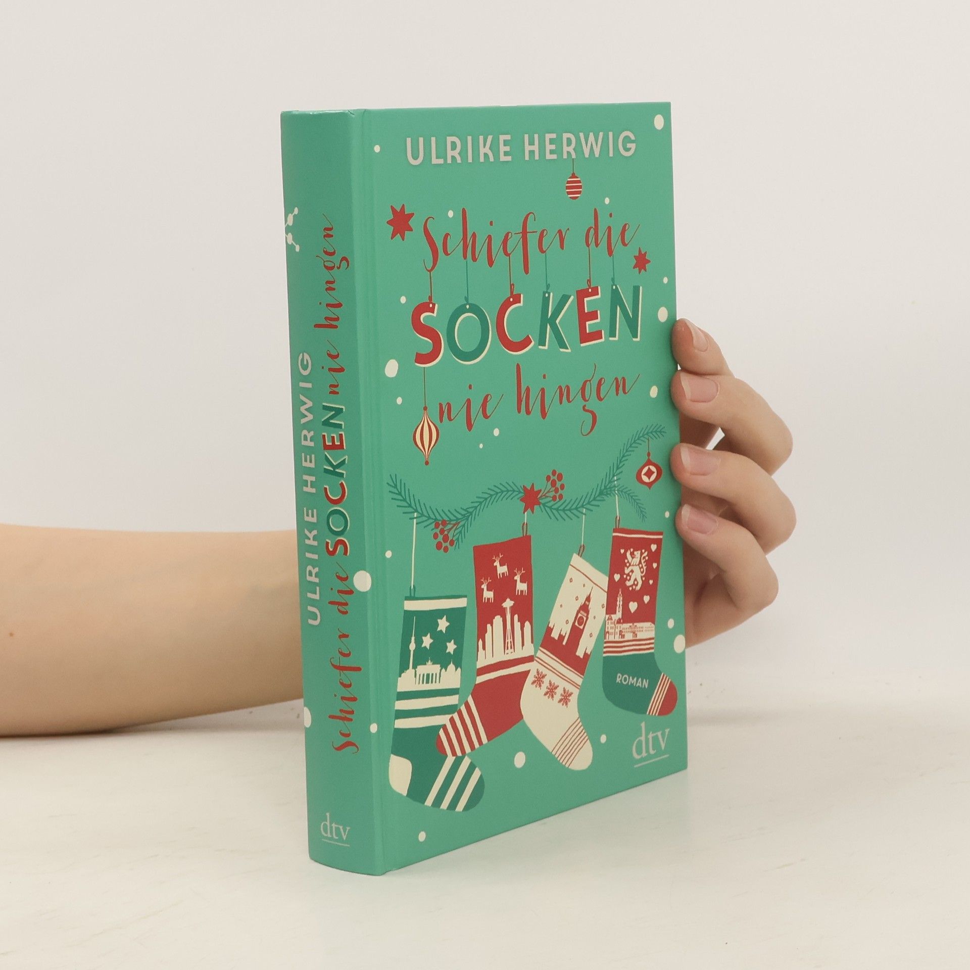 Ulrike Herwig Schiefer die Socken nie hingen