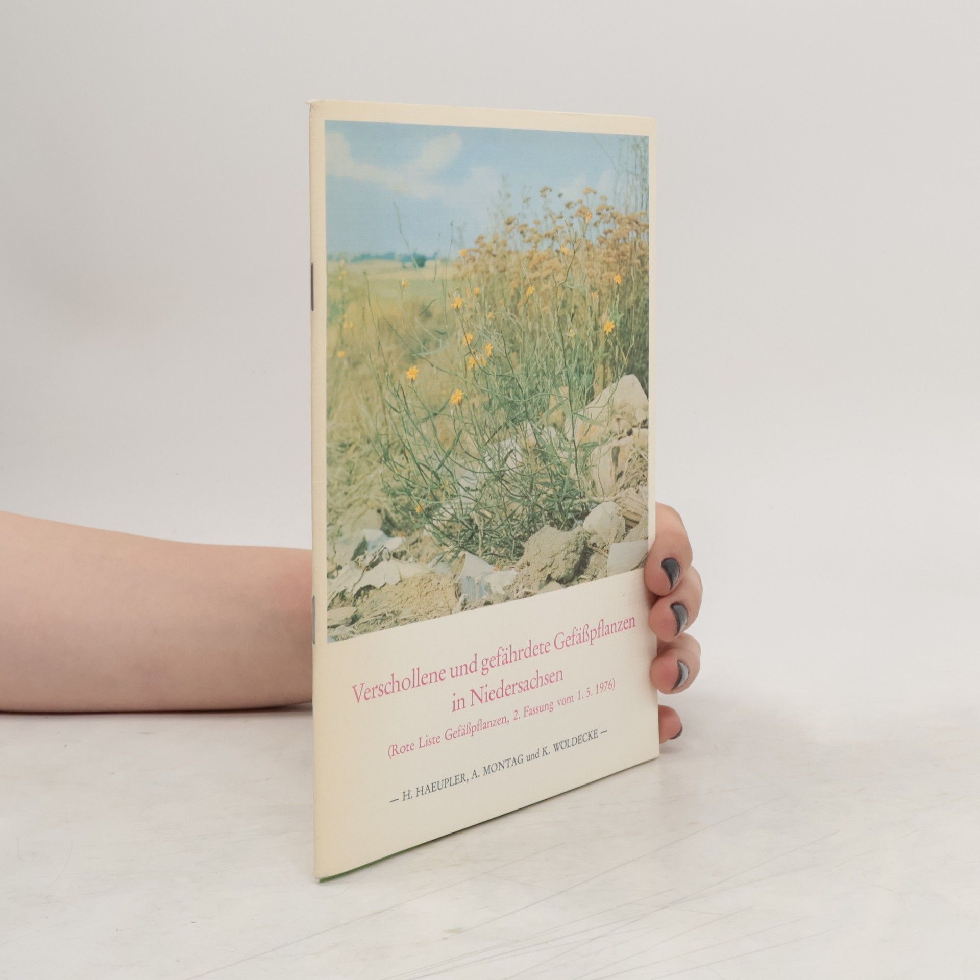 Collectif d'auteurs Verscholenne und gefährdete Gefässpflanzen in Niedersachsen