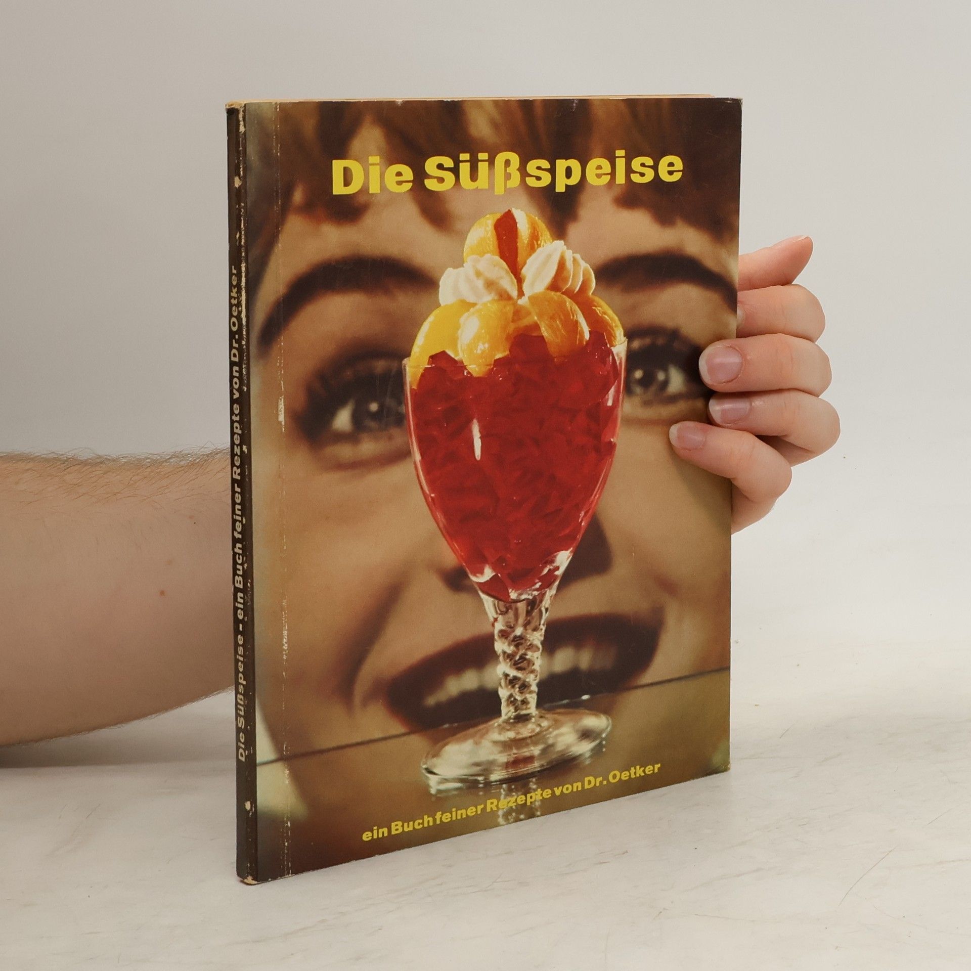 Autorenkollektiv Die Süßspeise