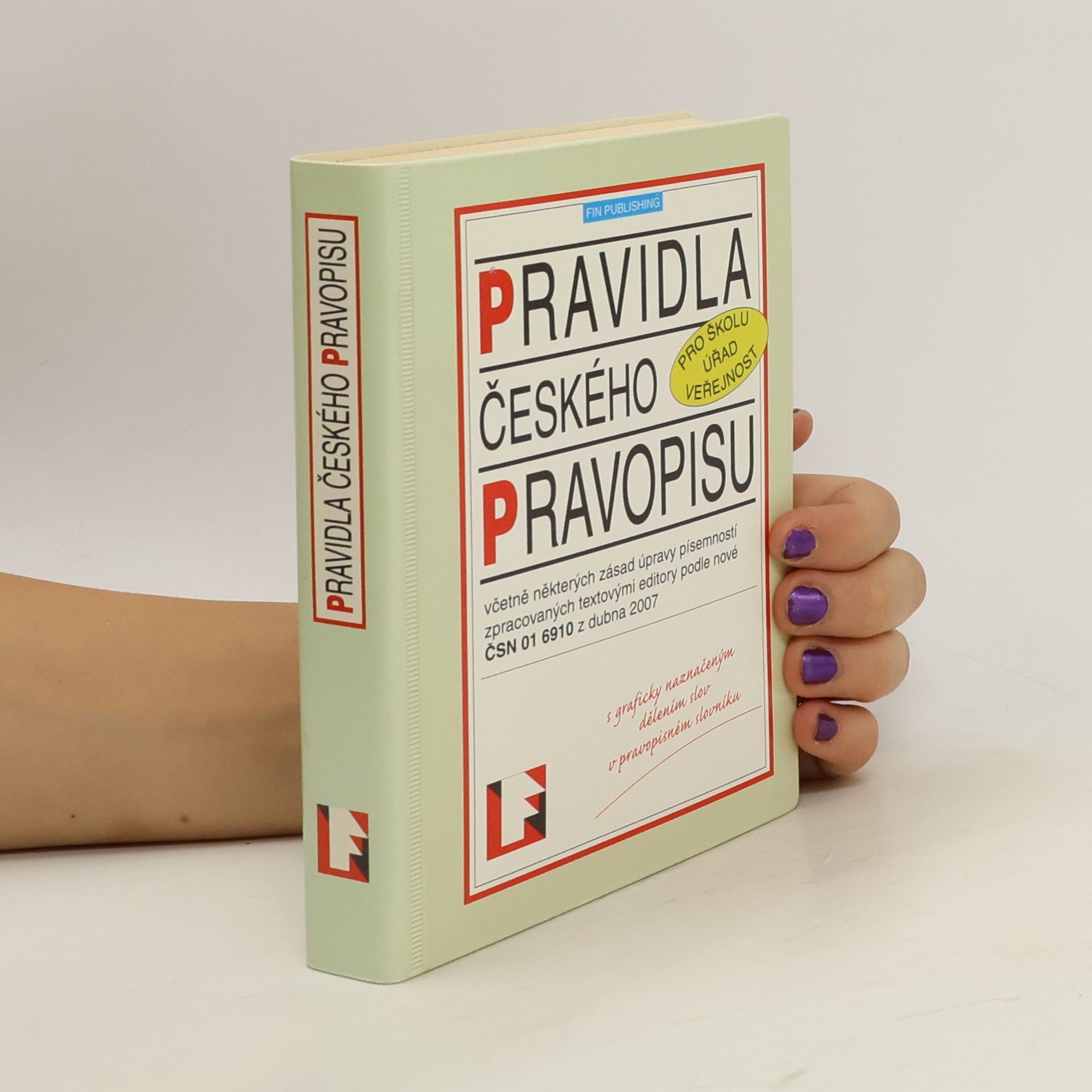 kolektiv Pravidla českého pravopisu