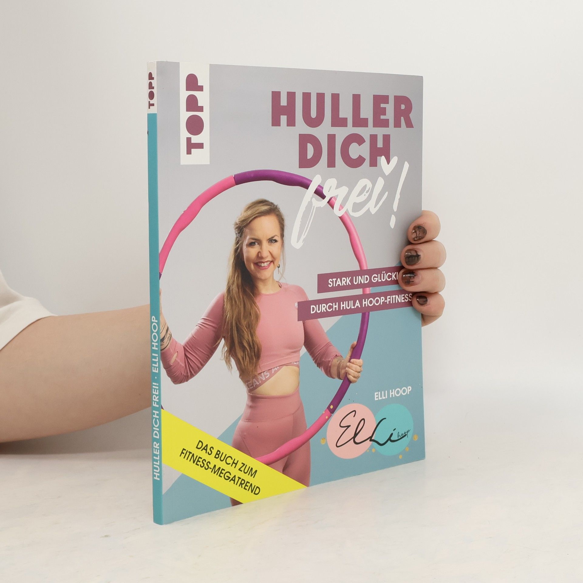 Elli Hoop Huller dich frei!