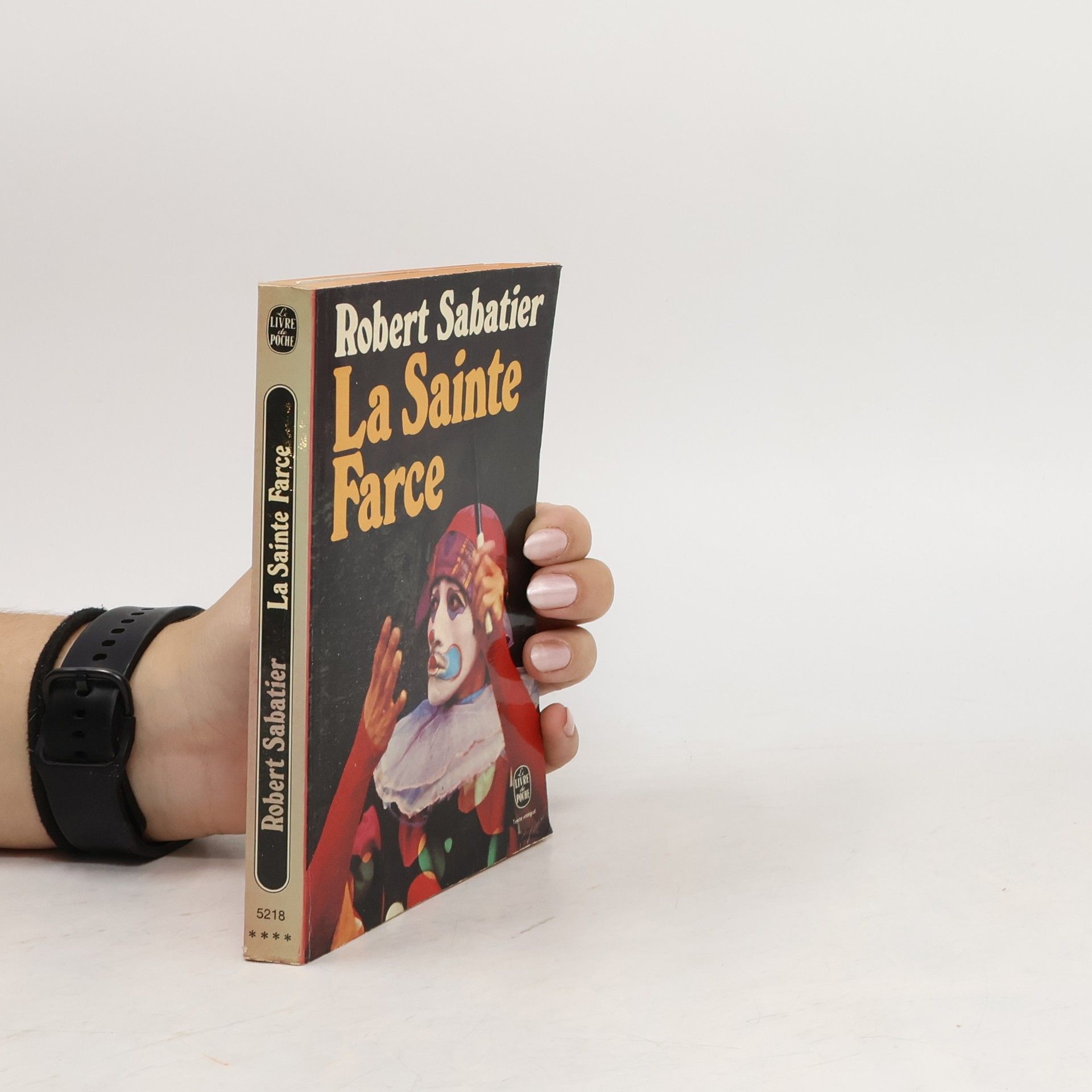 Robert Sabatier La sainte farce